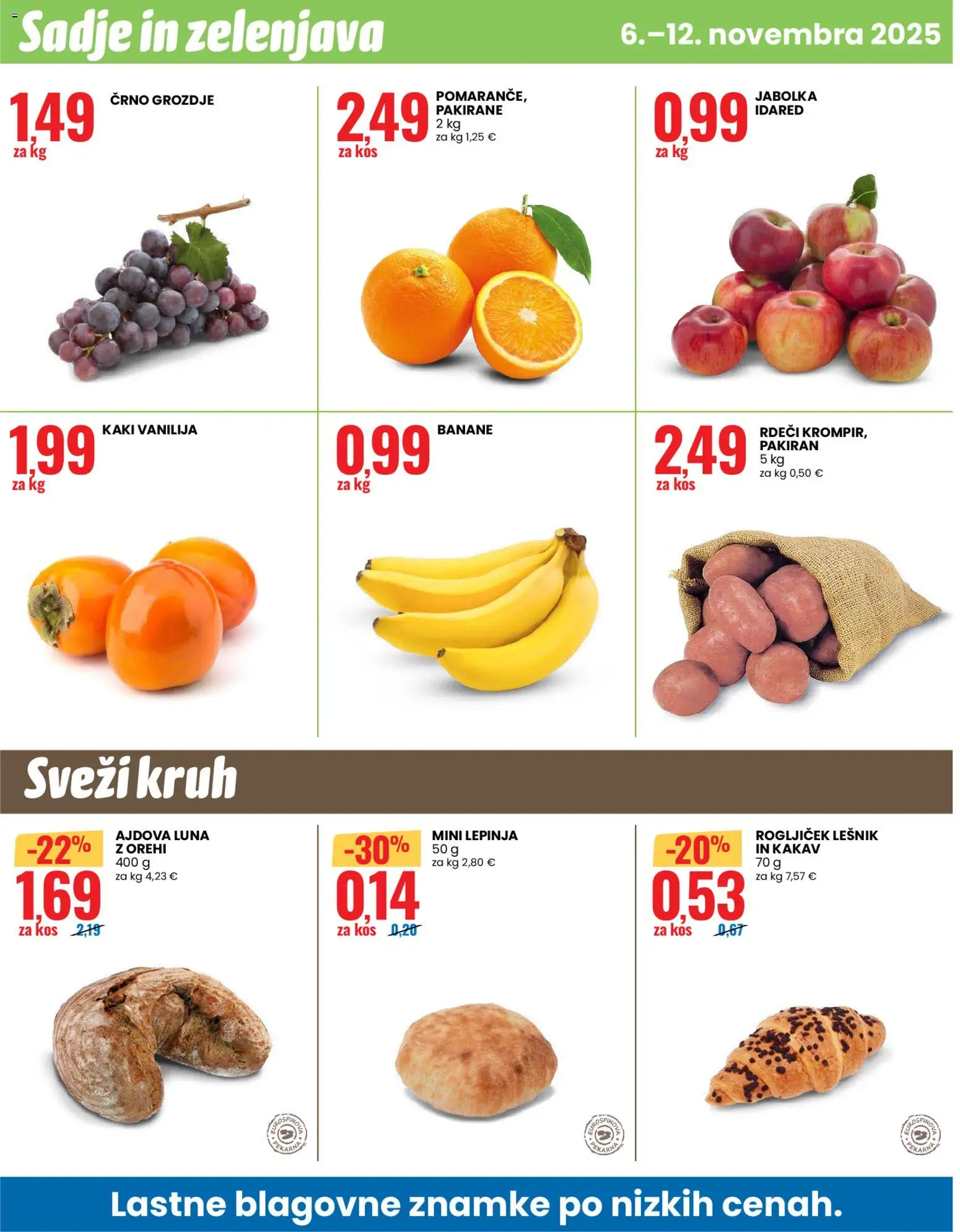 Novi Eurospin katalog ponudbe – veljaven od 06.11.2025 | Stran: 12 | Izdelki: Grozdje, Lepinja, Kakav, Jabolka