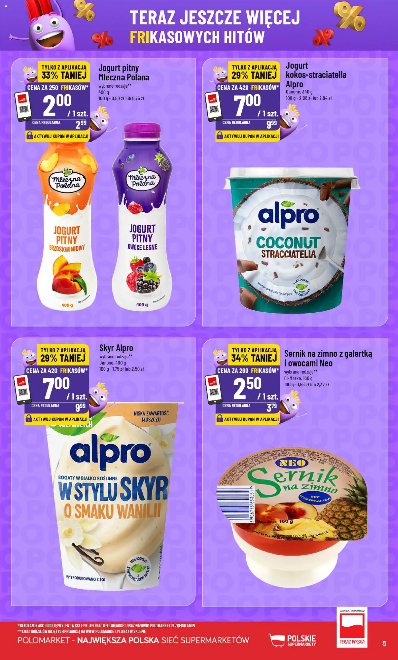 POLOmarket gazetka - Frikasowe Hity od 01.04.2026 | Strona: 5 | Produkty: Alpro, Jogurt, Owoce, Skyr