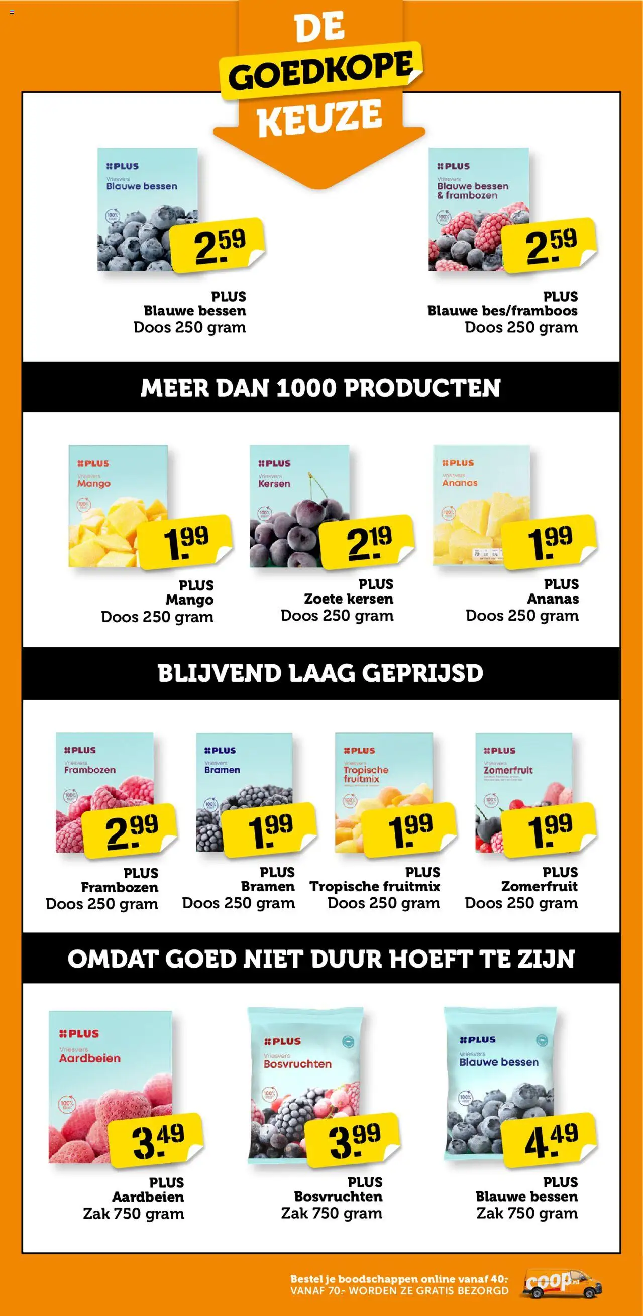  | Pagina: 29 | Producten: Kersen, Aardbeien, Zak, Frambozen