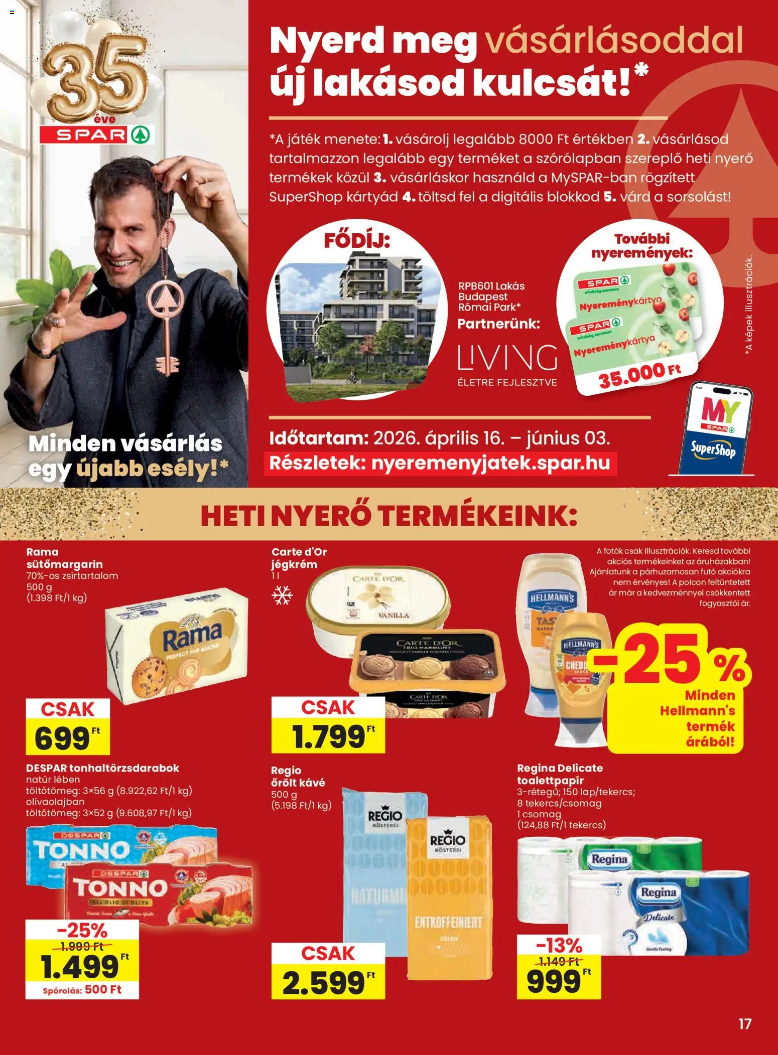 Spar akciós ujság - amely érvényes a következő dátumtól: 30.04.2026 | Oldal: 17 | Termékek: Játék, Kávé, Őrölt kávé, Jégkrém