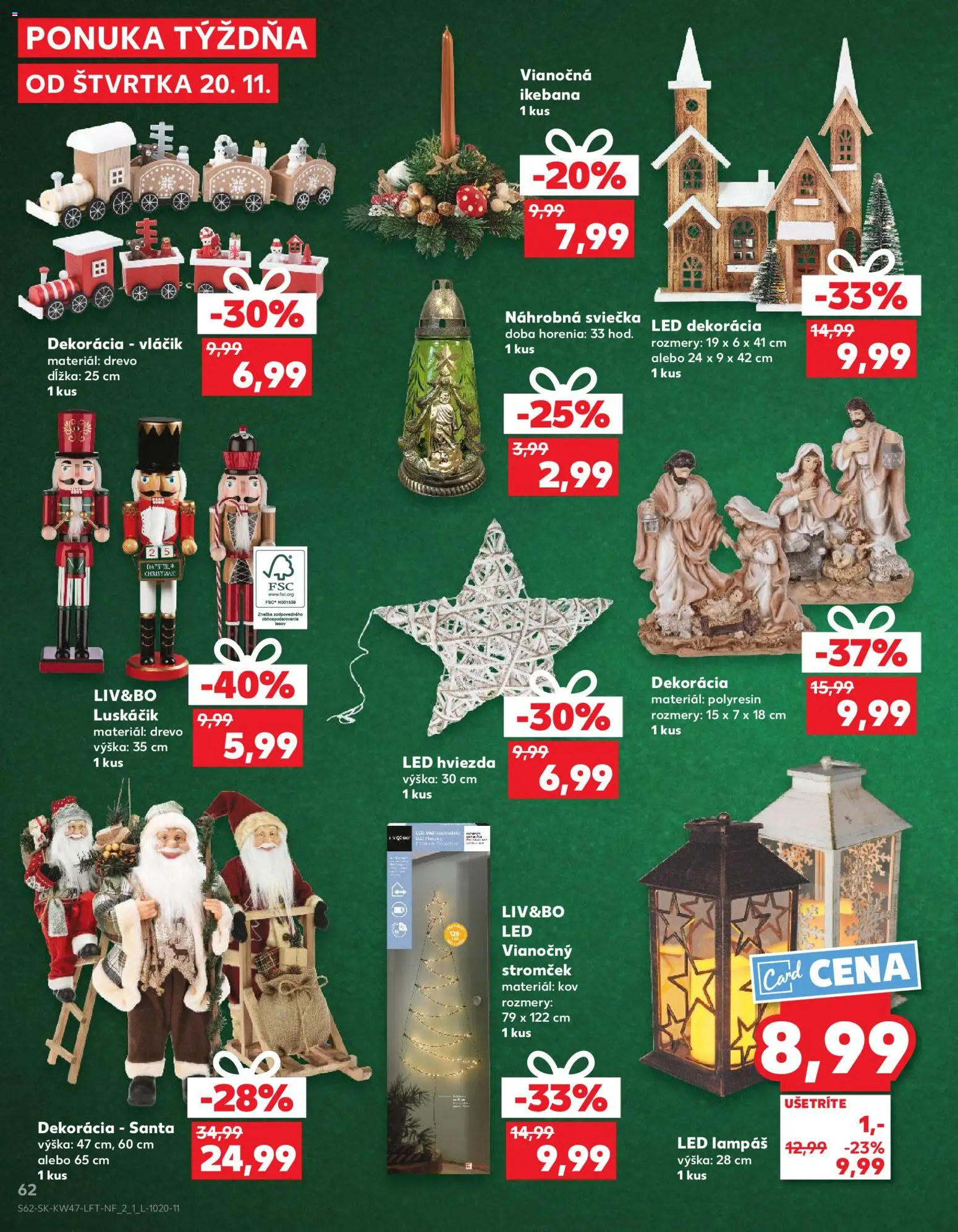 Nové Kaufland akcie – leták je platný od 20.11.2025 | Strana: 62 | Produkty: Led, Vianočný stromček