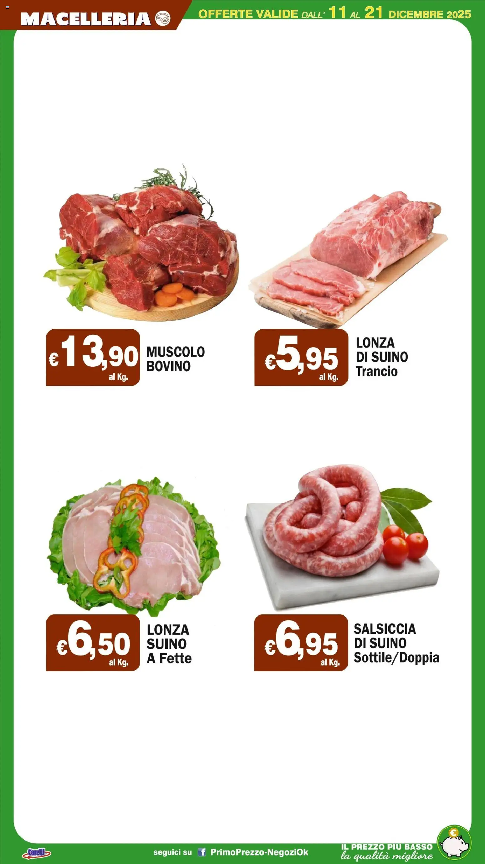 Volantino Primo Prezzo del 11.12.2025 | Pagina: 33 | Prodotti: Bovino, Suino, Salsiccia