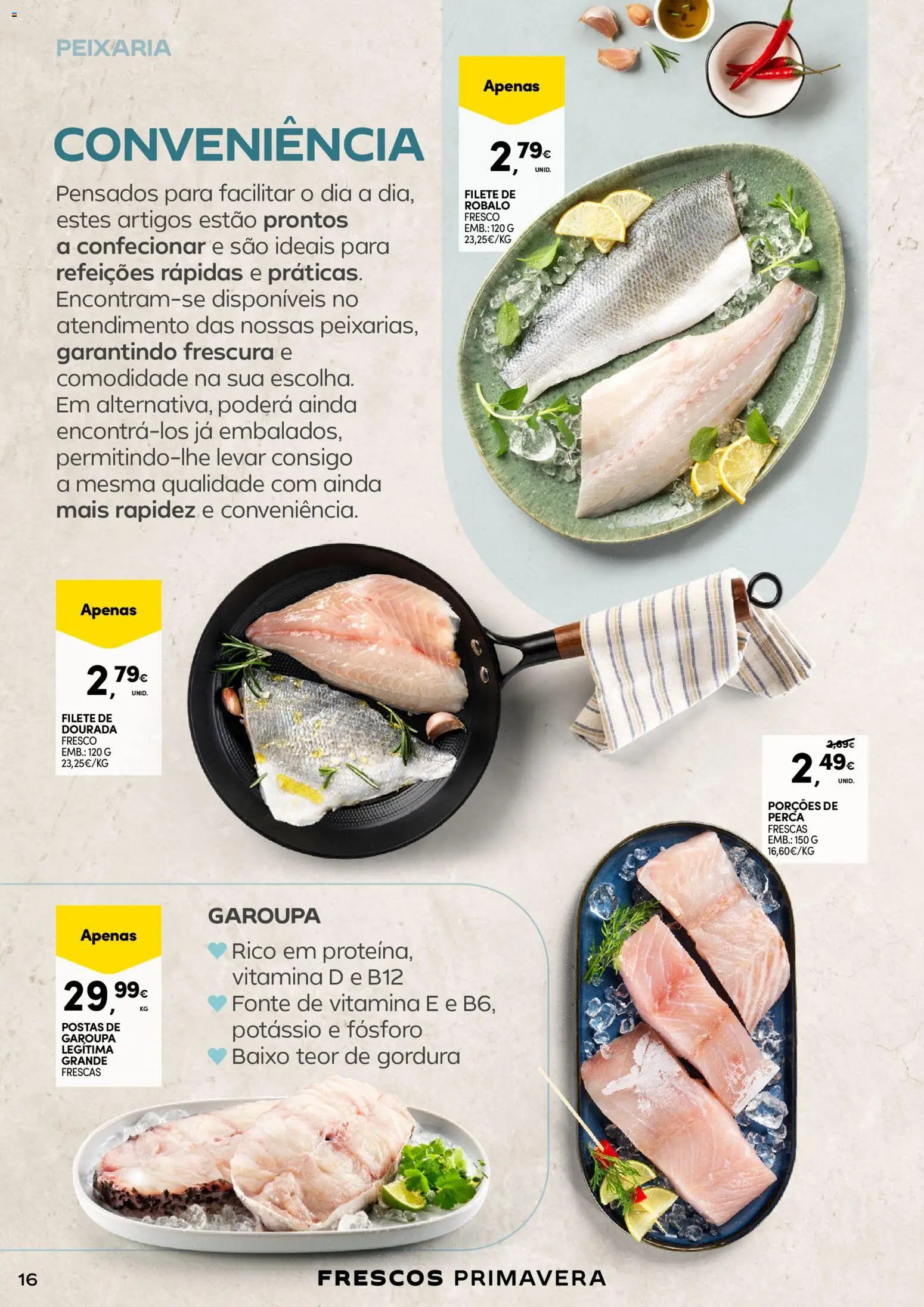 Continente - A frescura da primavera │ válido de 17.03.2026 | Página: 16 | Produtos: Dourada, Vitamina d