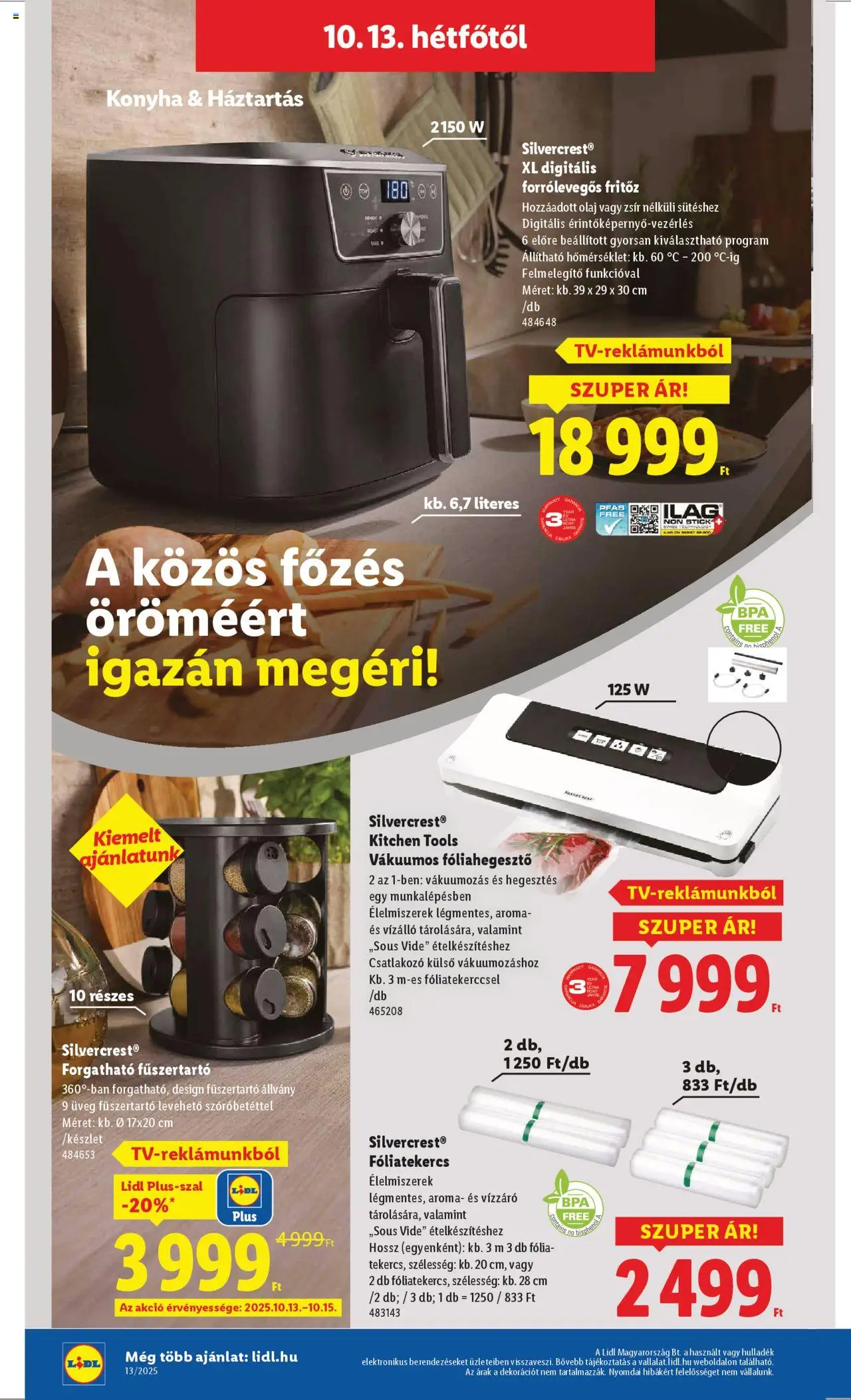 Lidl akciós ujság - amely érvényes a következő dátumtól: 09.10.2025 | Oldal: 44 | Termékek: Csatlakozó, Fóliahegesztő, Olaj, Fűszertartó