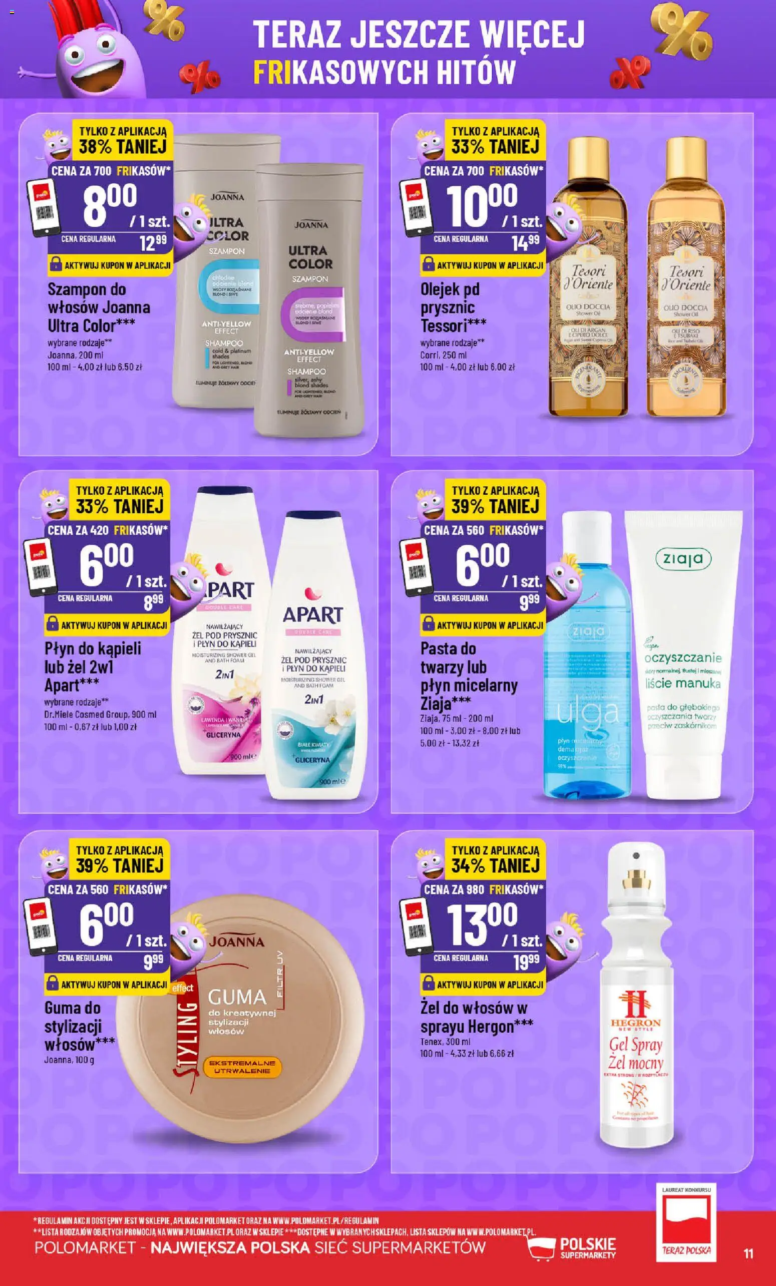 POLOmarket Gazetka - Frikasowe Hity od 18.02.2026 | Strona: 11 | Produkty: Płyn do kąpieli, Szampon, Żel pod prysznic, Kwiaty
