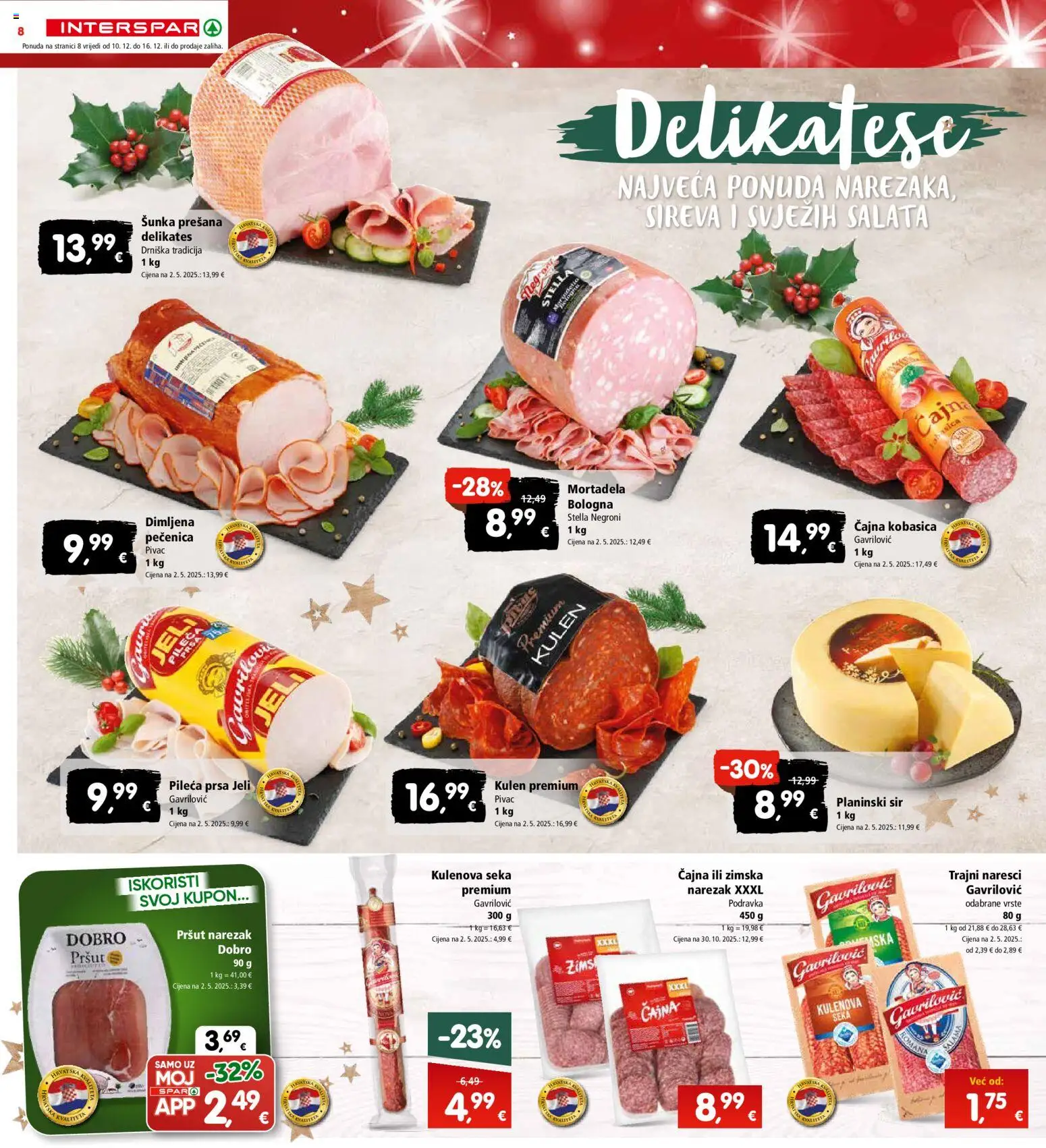 Interspar katalog | vrijedi od 10.12.2025 | Stranica: 8 | Proizvodi: Salama, Podravka, Mortadela, Narezak
