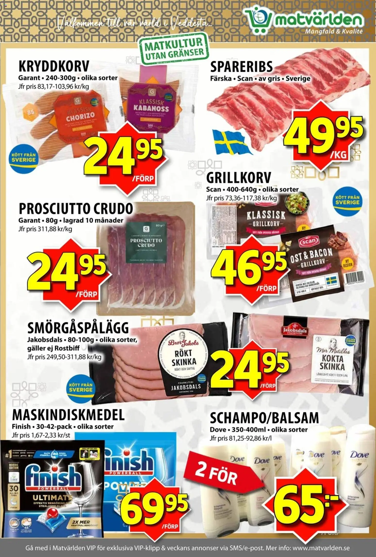 Matvärlden reklamblad aktuell från 16.02.2026 | Sida: 7 | Produkter: Galler, Smörgåspålägg, Skinka, Chorizo