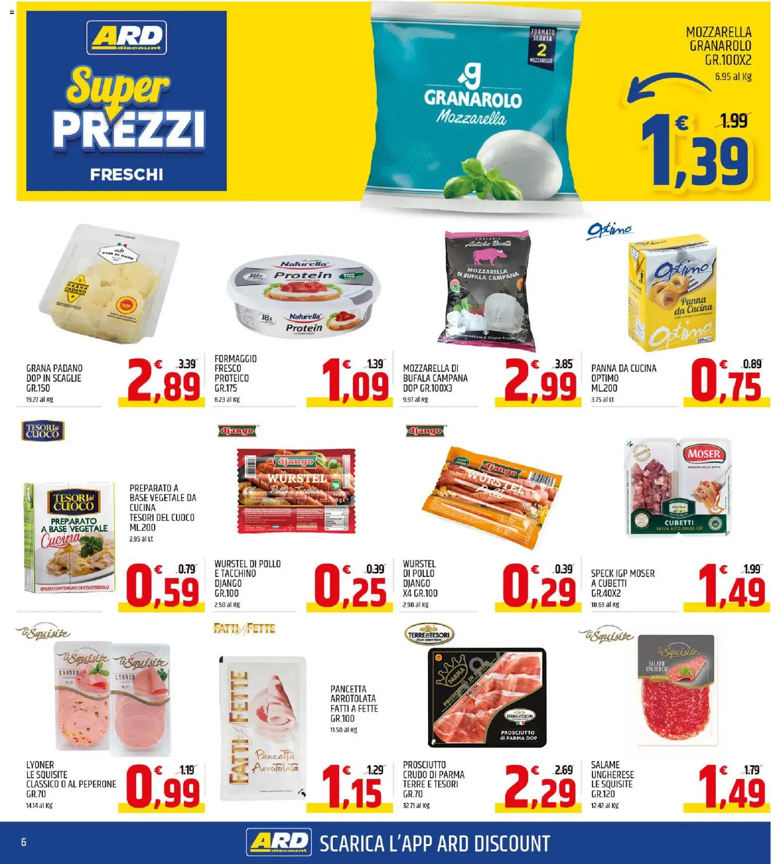 Volantino ARD Discount del 23.10.2025 | Pagina: 6 | Prodotti: Speck, Pollo, Panna, Formaggio