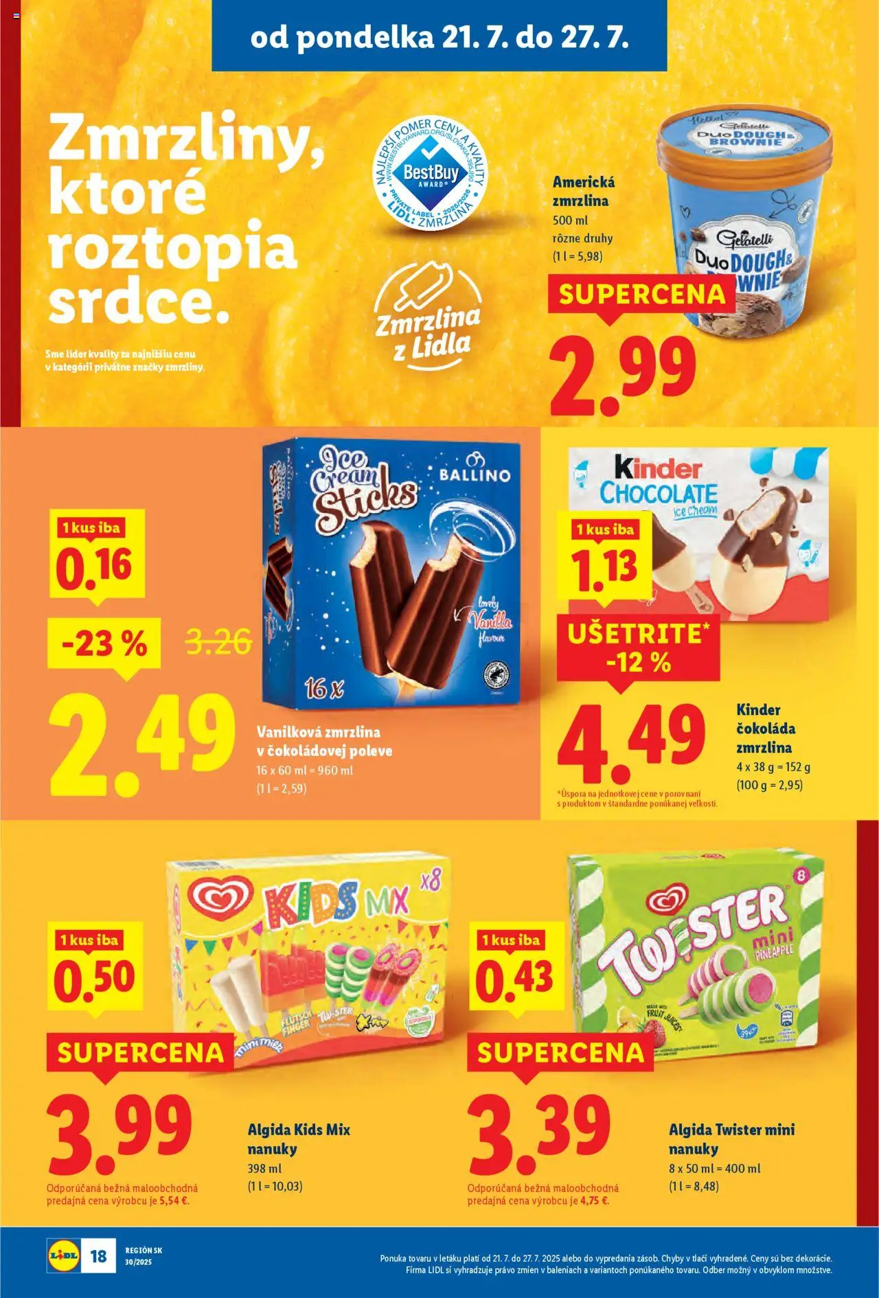 Lidl leták │ platný od 21.07.2025 | Strana: 24 | Produkty: Kinder, Zmrzlina, Čokoláda, Nanuky