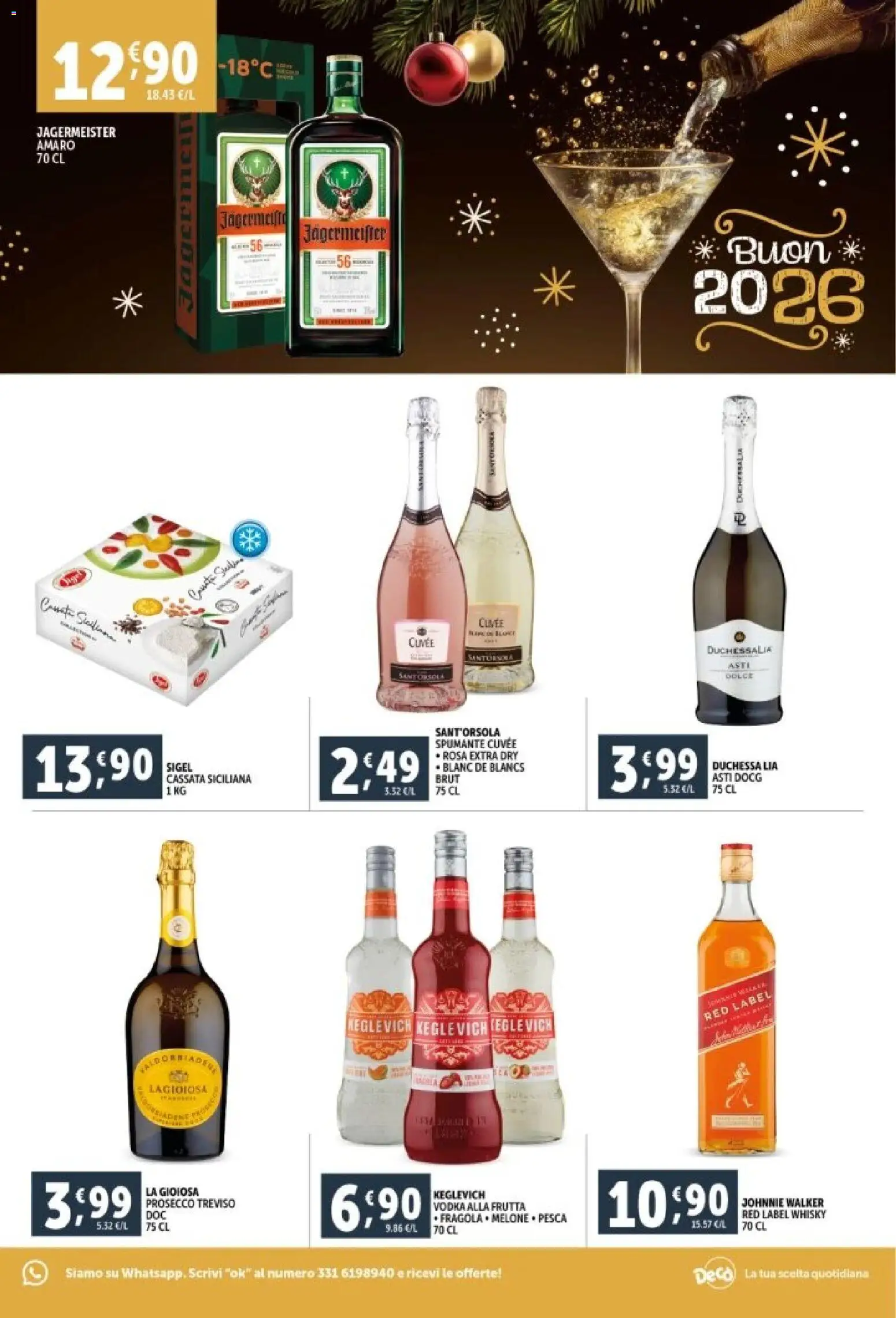 Volantino Decò del 29.12.2025 | Pagina: 3 | Prodotti: Vodka, Whisky, Frutta, Spumante