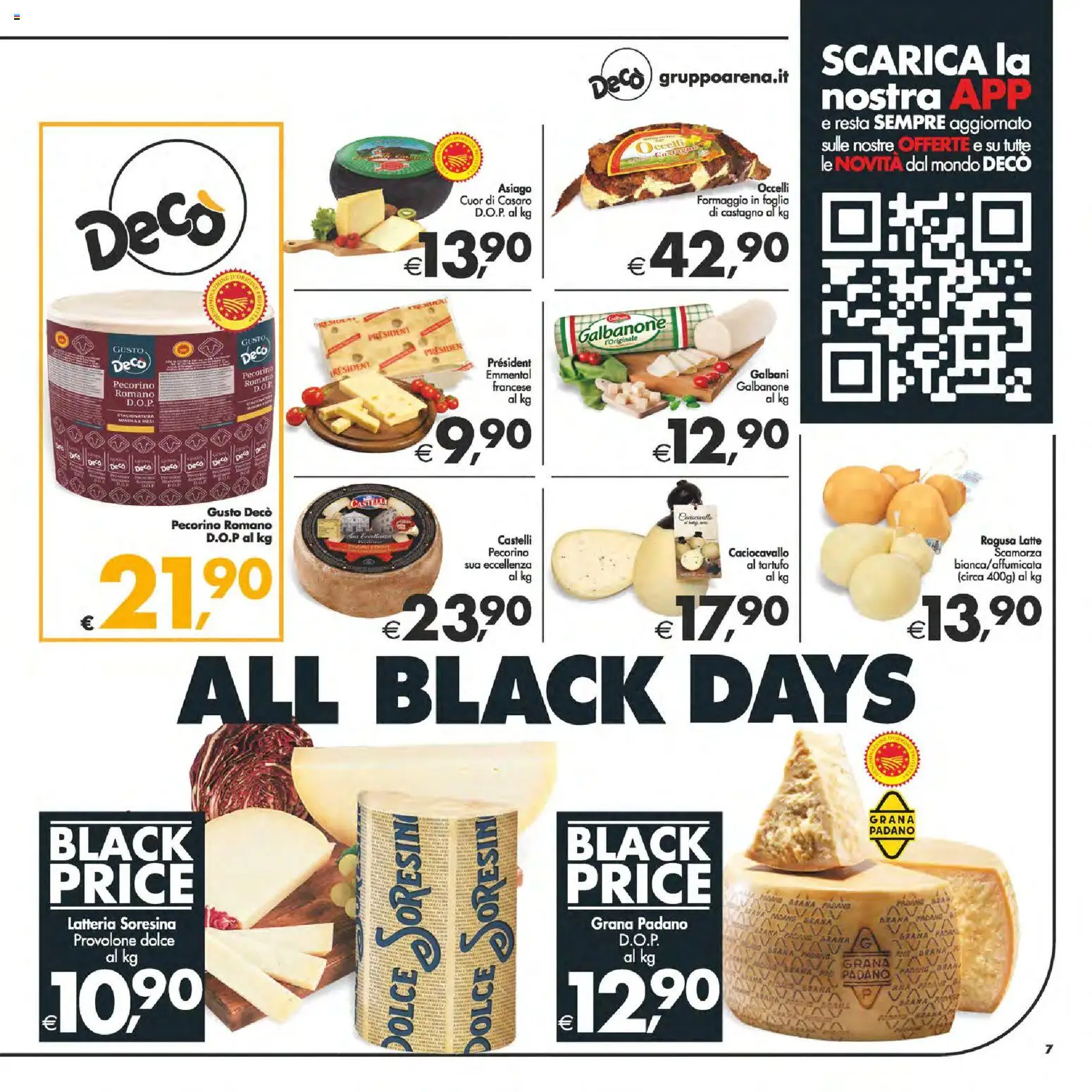 Volantino Decò del 25.11.2025 | Pagina: 7 | Prodotti: Latte, Grana Padano, Pecorino Romano, Emmental