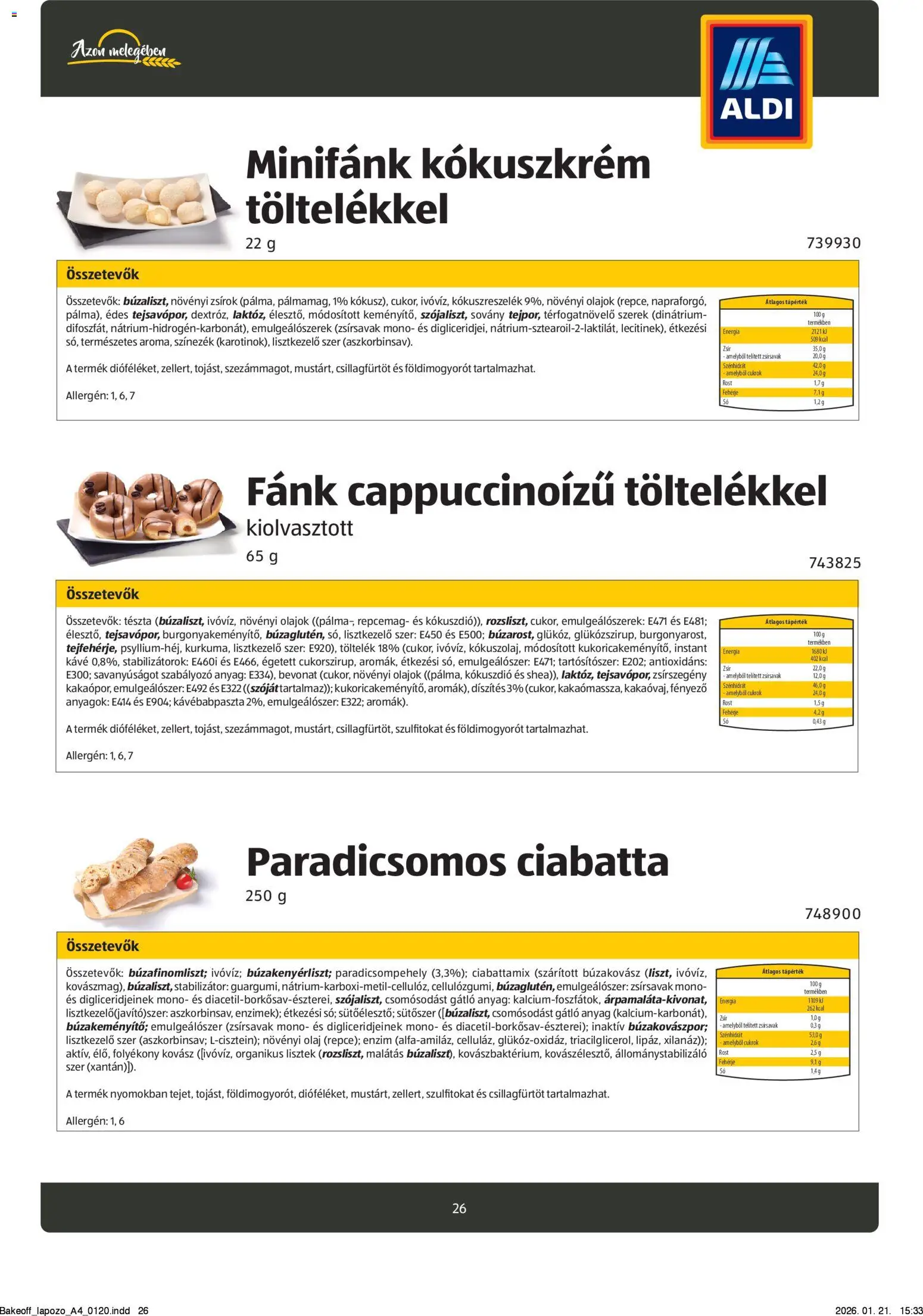 Aldi akciós ujság - amely érvényes a következő dátumtól: 26.08.2024 | Oldal: 26 | Termékek: Sütő, Margarin, Dió, Szósz