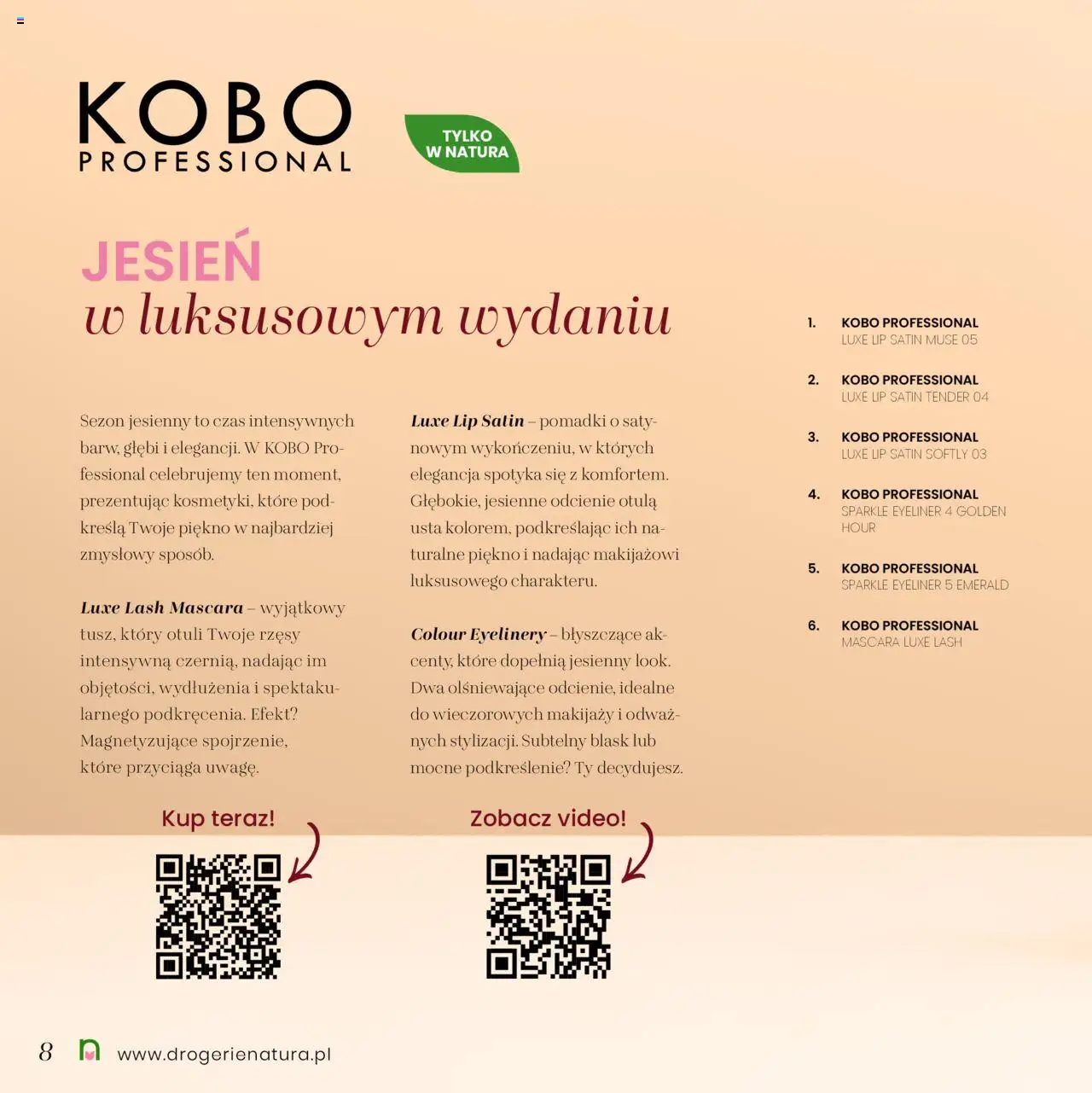 Drogerie Natura Gazetka - Jesienne Inspiracje od 01.10.2025 | Strona: 8 | Produkty: Pomadka, Tusz do rzęs, Eyeliner, Pomadka do ust