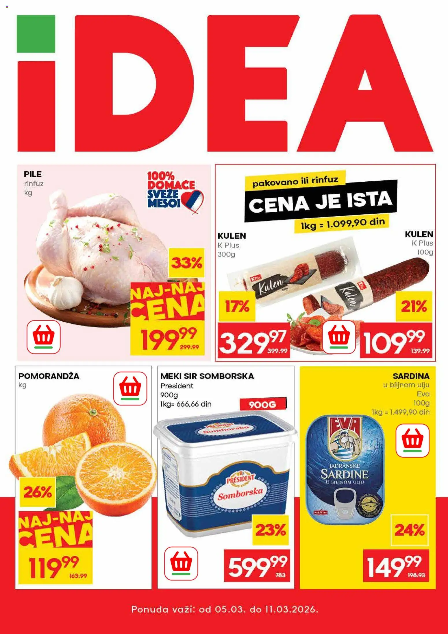 Idea katalog - važi od 05.03.2026 | Strana: 1 | Proizvode: Kulen, Pile, Sir, Sardina