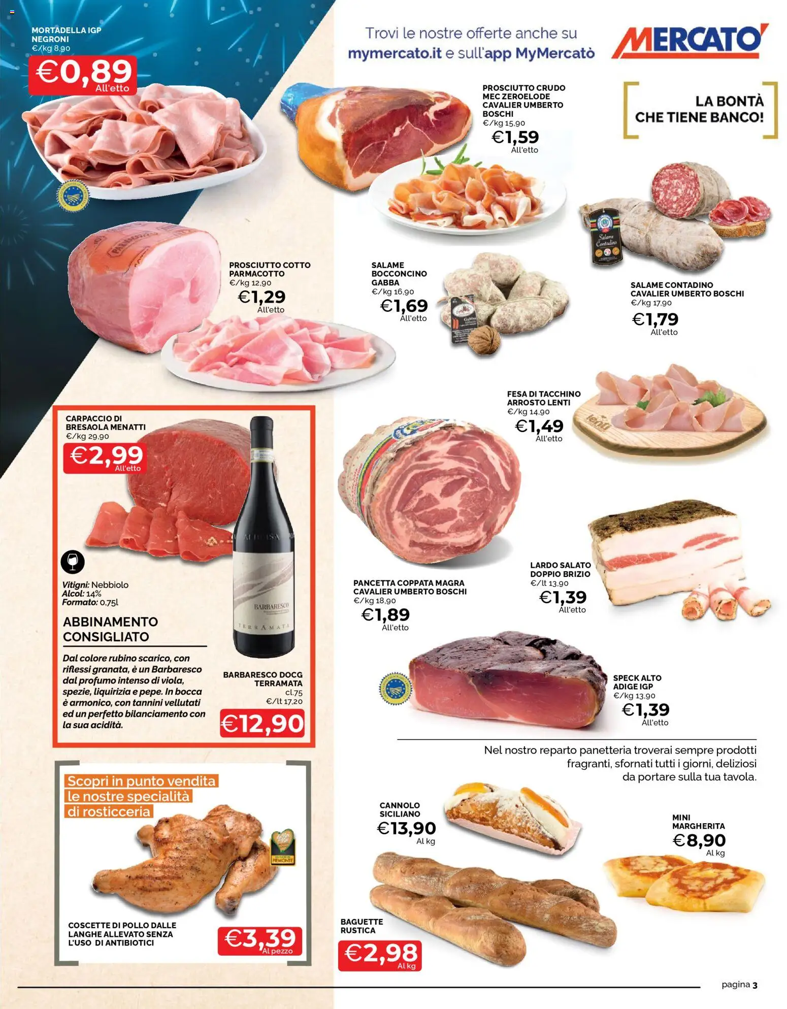 Volantino Mercatò del 29.12.2025 | Pagina: 3 | Prodotti: Arrosto, Pollo, Mortadella, Profumo