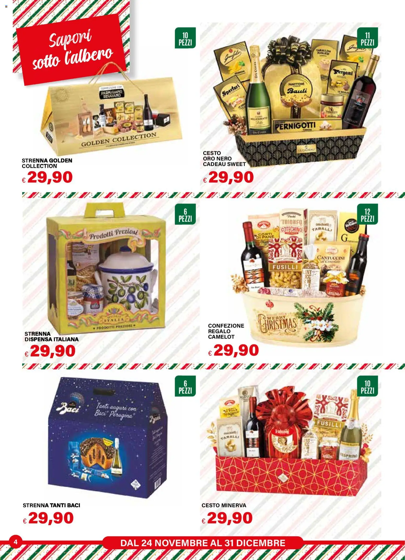 Volantino Il Gigante del 24.11.2025 | Pagina: 4 | Prodotti: Panettone, Fusilli, Taralli, Cotechino