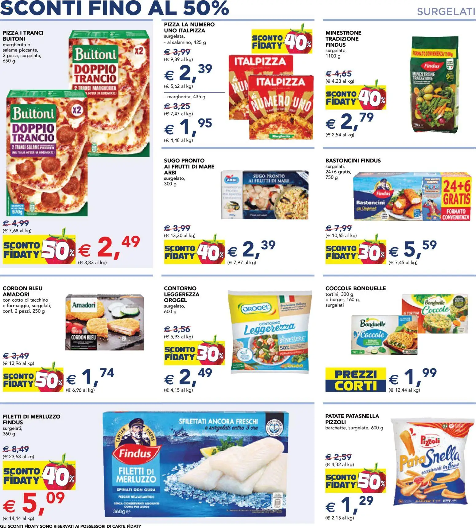 Volantino Esselunga S del 15.01.2026 | Pagina: 4 | Prodotti: Minestrone, Patate, Tacchino, Sugo