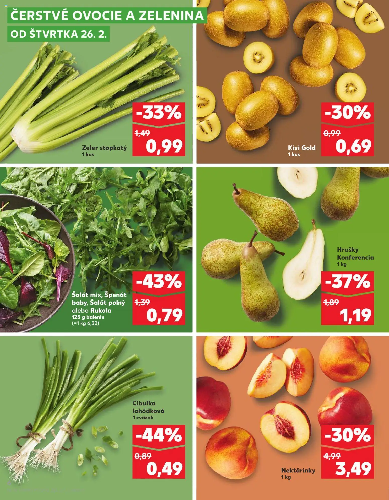 Nové Kaufland akcie – leták je platný od 26.02.2026 | Strana: 6 | Produkty: Šalát, Hrušky, Zeler, Ovocie