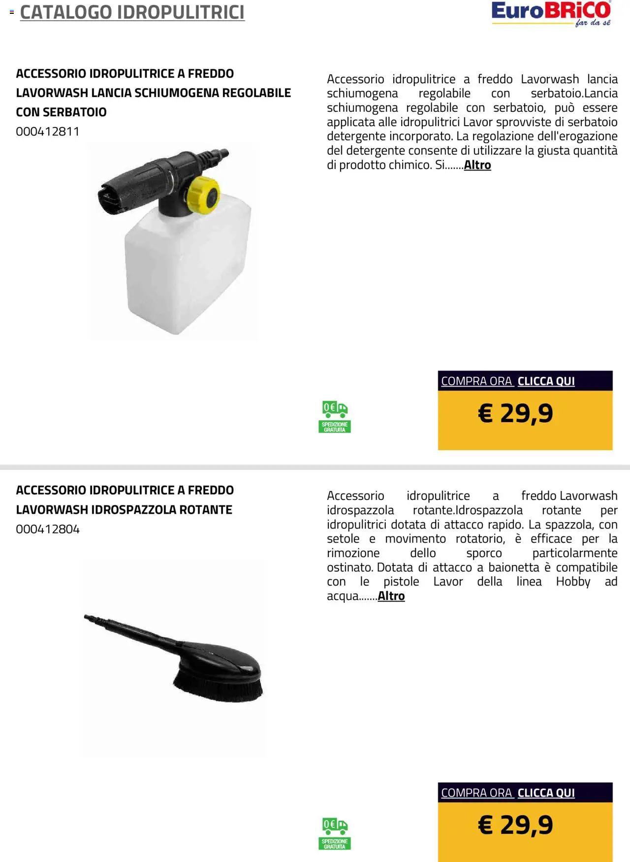 Volantino Eurobrico del 23.07.2025 | Pagina: 31 | Prodotti: Detergente, Acqua, Idropulitrice