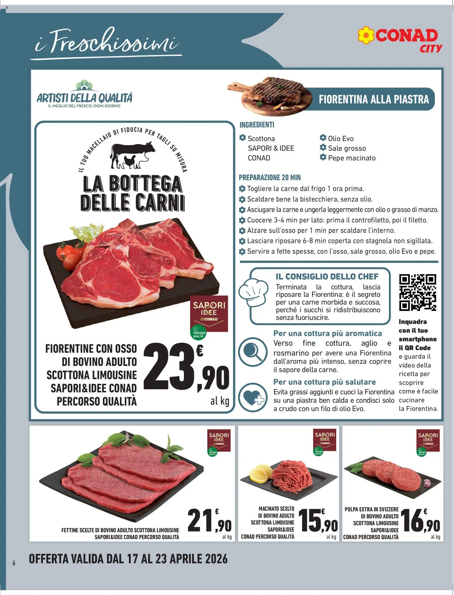 Volantino Conad del 17.04.2026 | Pagina: 6 | Prodotti: Pepe, Olio, Coperta, Macinato