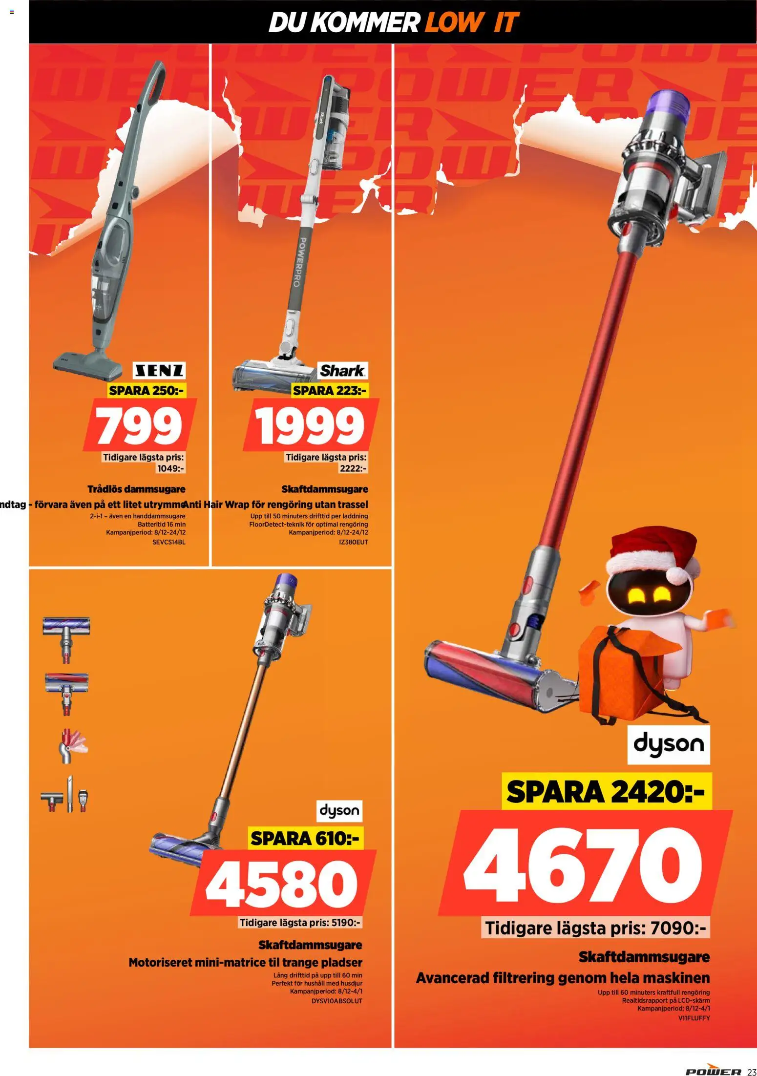 Power reklamblad aktuell från 22.12.2025 | Sida: 23 | Produkter: Dammsugare, Skaftdammsugare