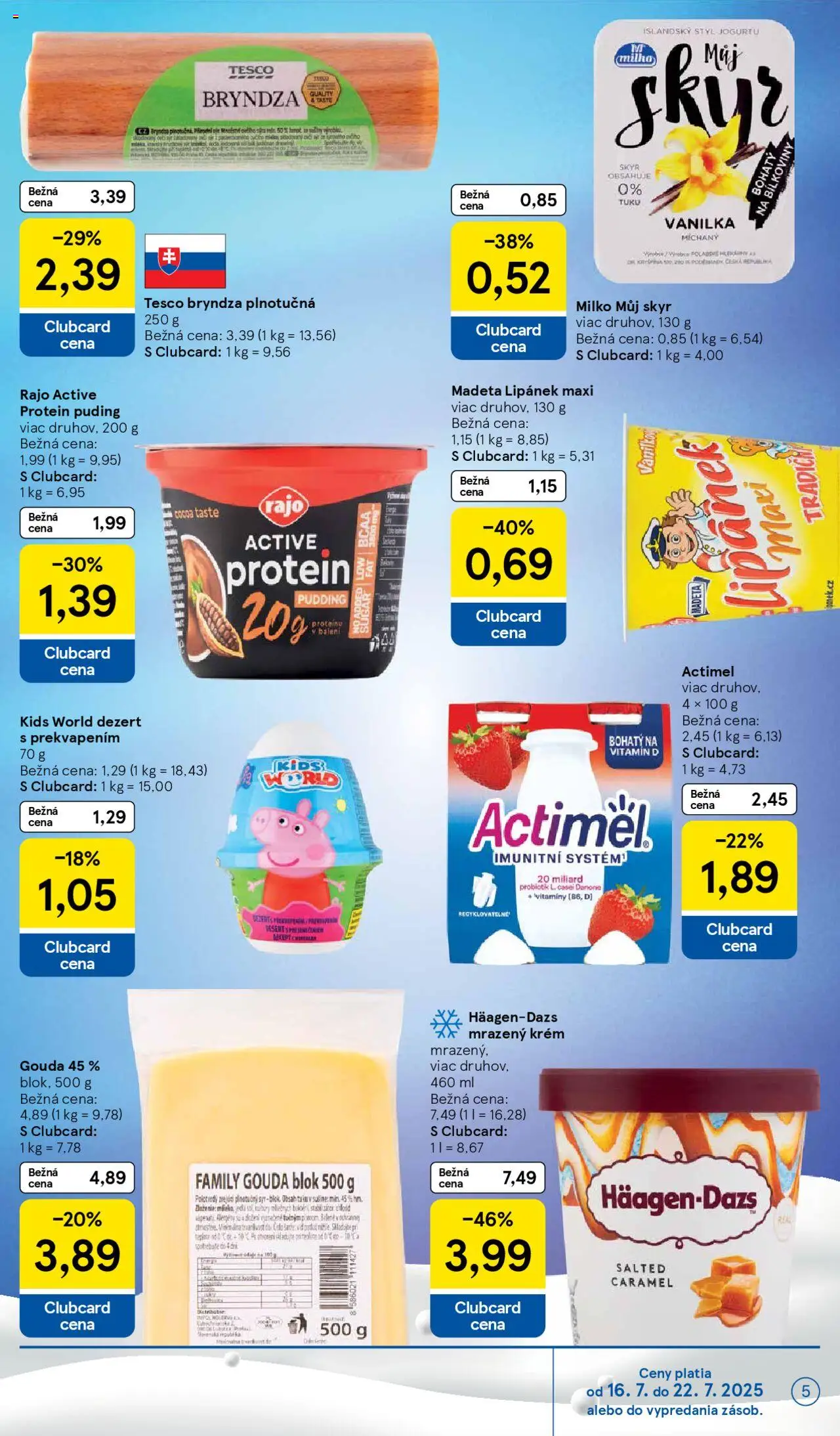 Tesco Hypermarket - leták │ platný od 16.07.2025 | Strana: 5 | Produkty: Protein, Puding, Bryndza, Actimel