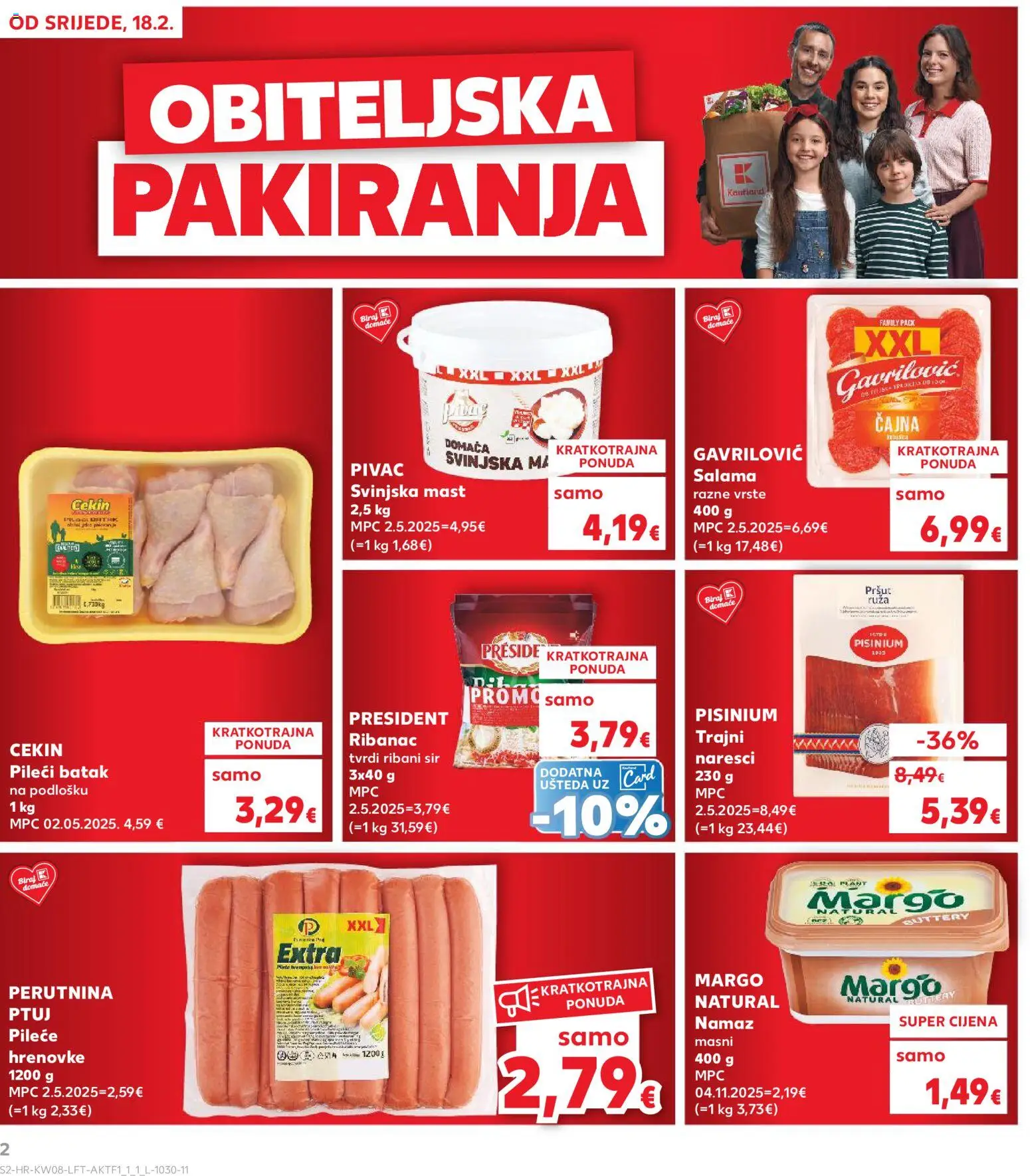 Kaufland katalog | vrijedi od 18.02.2026 | Stranica: 2 | Proizvodi: Mast, Hrenovke, Perutnina Ptuj, Namaz