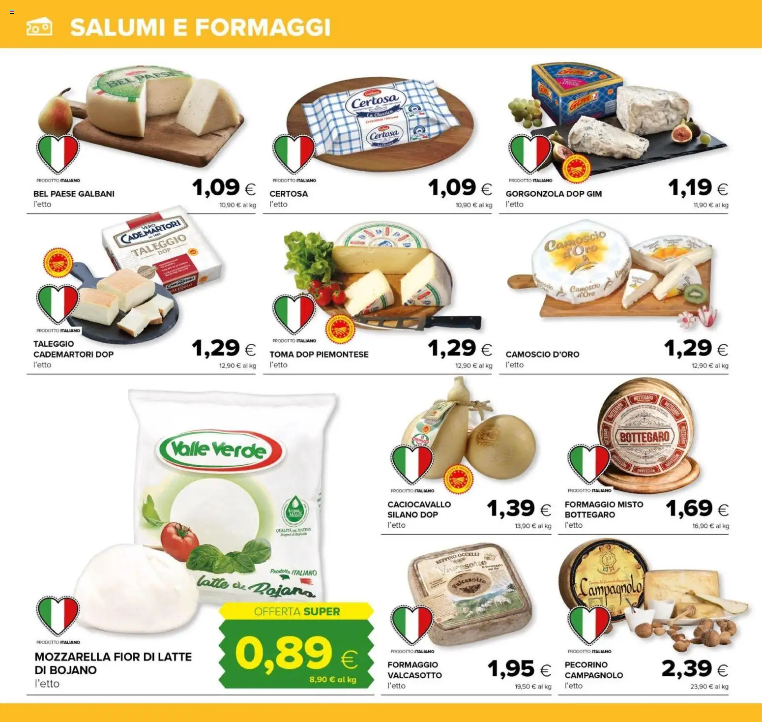 Volantino Tigre del 07.04.2026 | Pagina: 8 | Prodotti: Latte, Formaggio, Crescenza, Pecorino