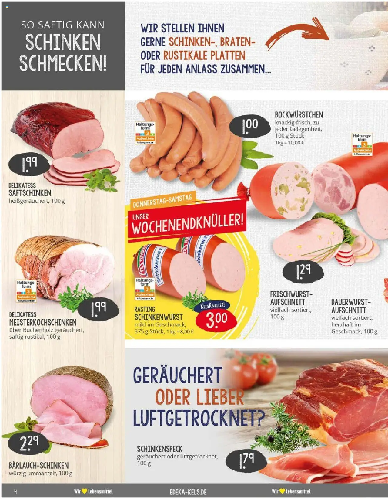 Edeka prospekt Ratingen-Hösel	 - gültig ab dem 29.06.2025 | Seite: 4 | Produkte: Schinken