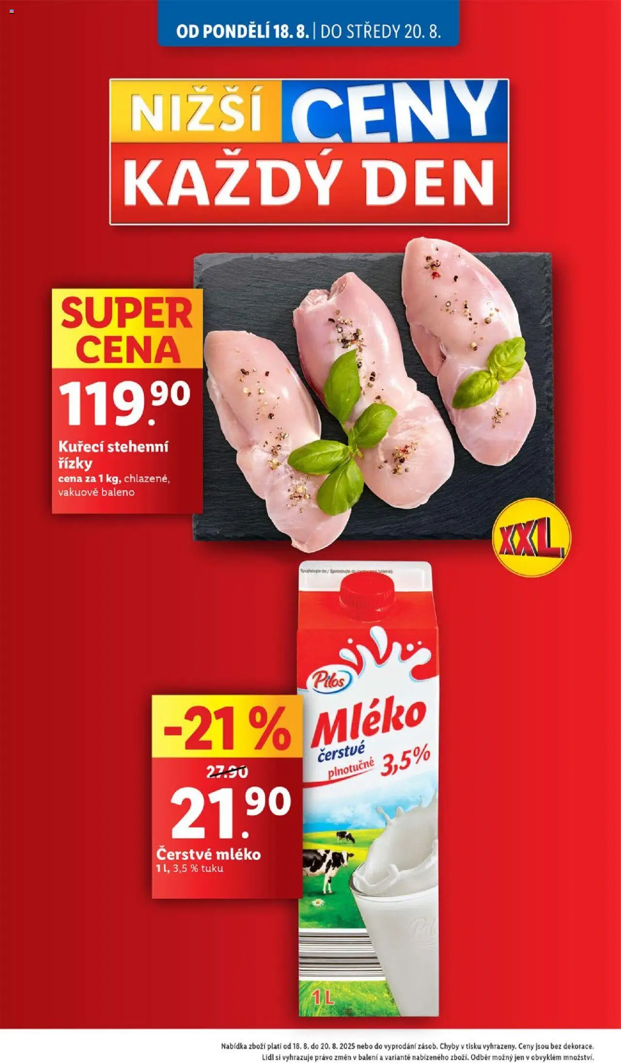 Lidl leták od 18.08.2025 | Strana: 4 | Produkty: Kuřecí stehenní řízky, Mléko, Stehenní řízky
