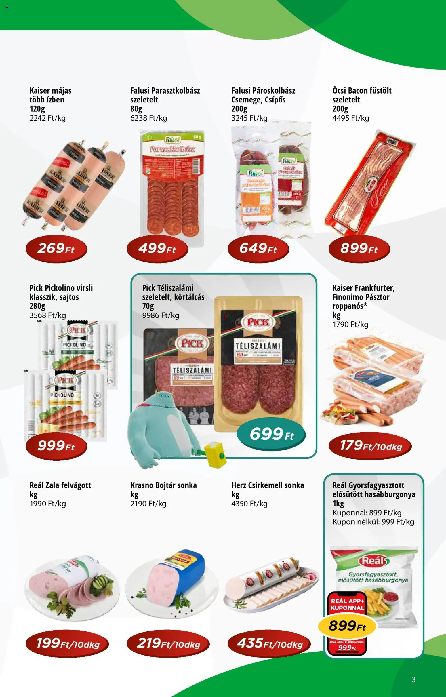 Reál akciós ujság - amely érvényes a következő dátumtól: 10.12.2025 | Oldal: 3 | Termékek: Csirkemell sonka, Hasábburgonya, Felvágott, Téliszalámi
