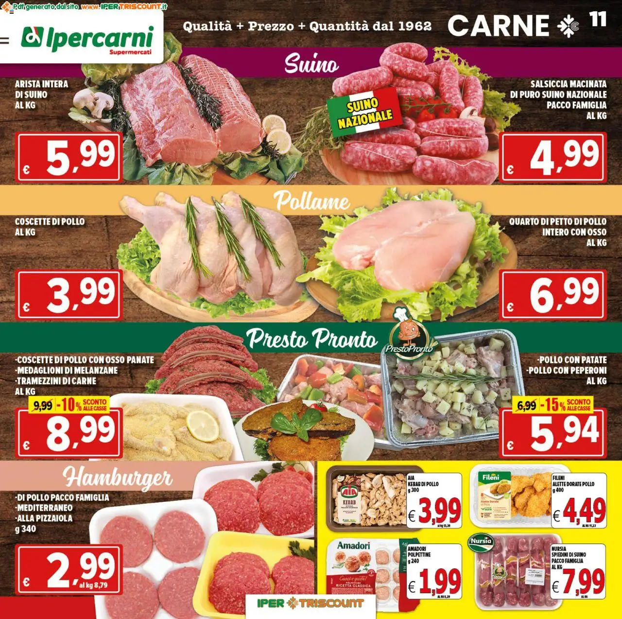 Volantino Ipertriscount del 06.08.2025 | Pagina: 11 | Prodotti: Pollo, Salsiccia, Melanzane, Hamburger
