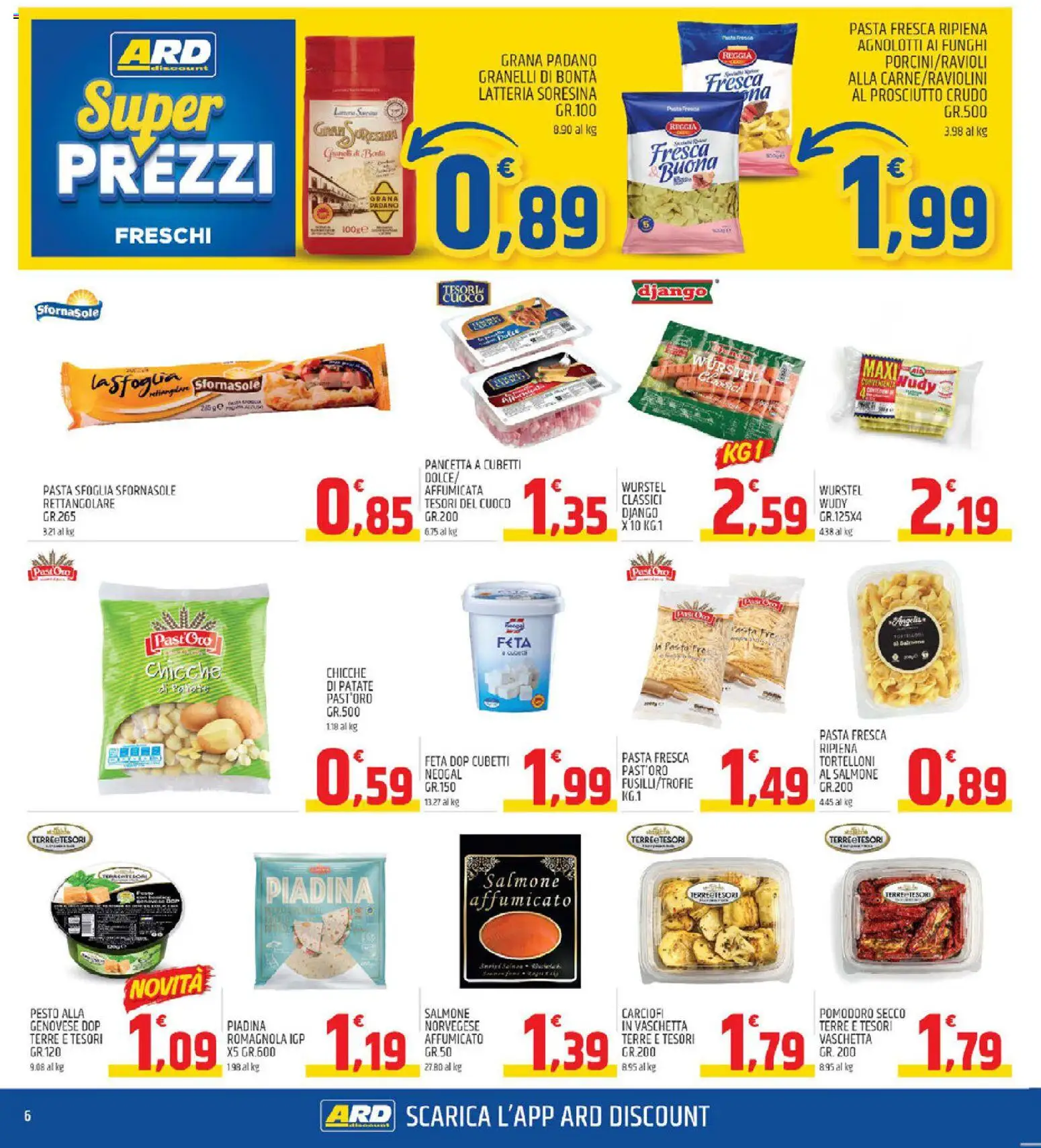 Volantino ARD Discount del 13.11.2025 | Pagina: 6 | Prodotti: Prosciutto Crudo, Salmone, Pomodoro, Grana Padano