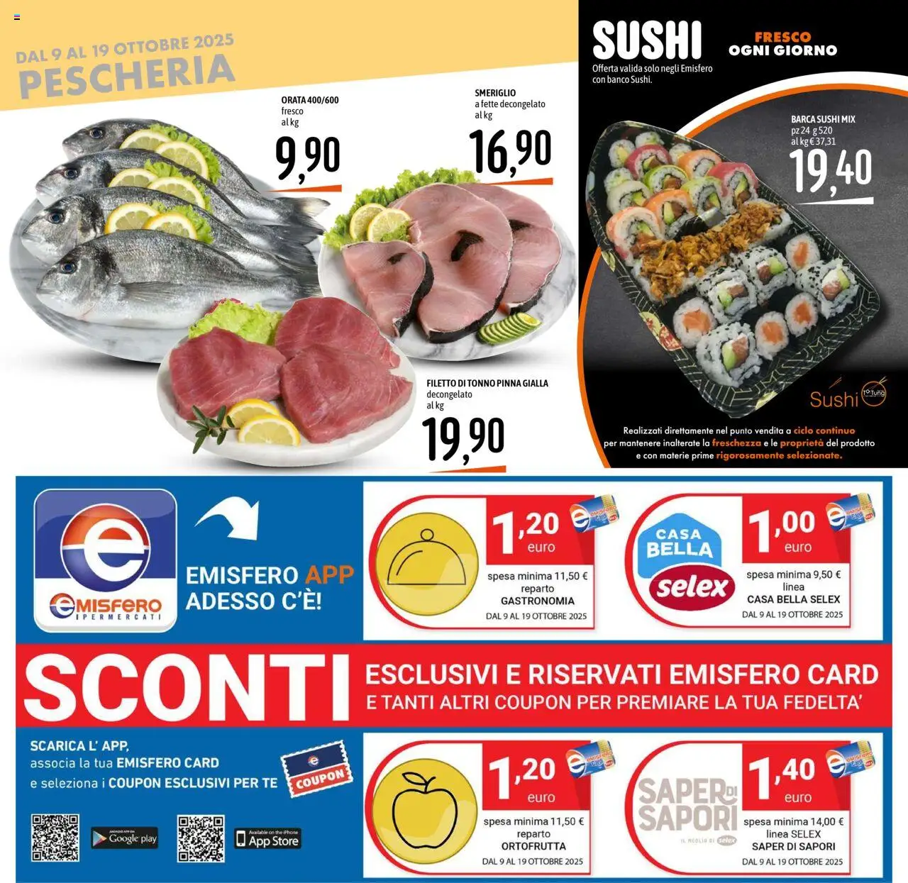 Volantino Emisfero del 09.10.2025 | Pagina: 10 | Prodotti: Tè, Orata, The, Sushi