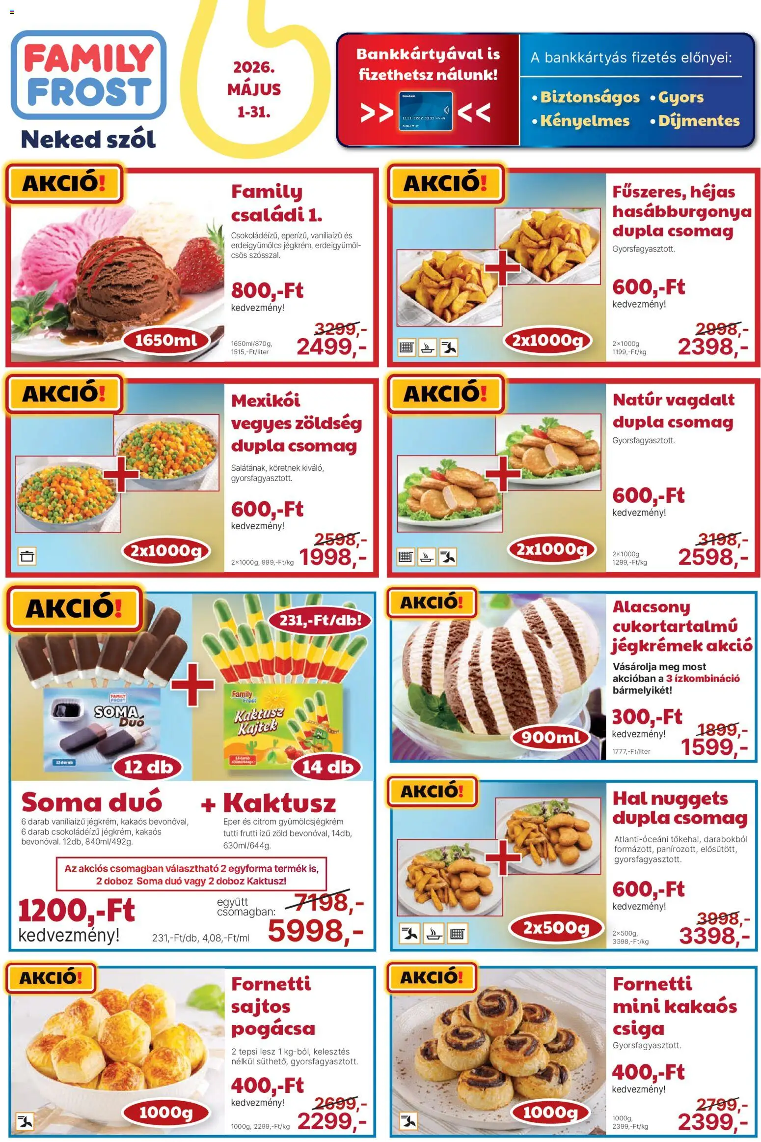 Family Frost akciós ujság - amely érvényes a következő dátumtól: 01.05.2026 | Oldal: 1 | Termékek: Doboz, Eper, Pogácsa, Citrom