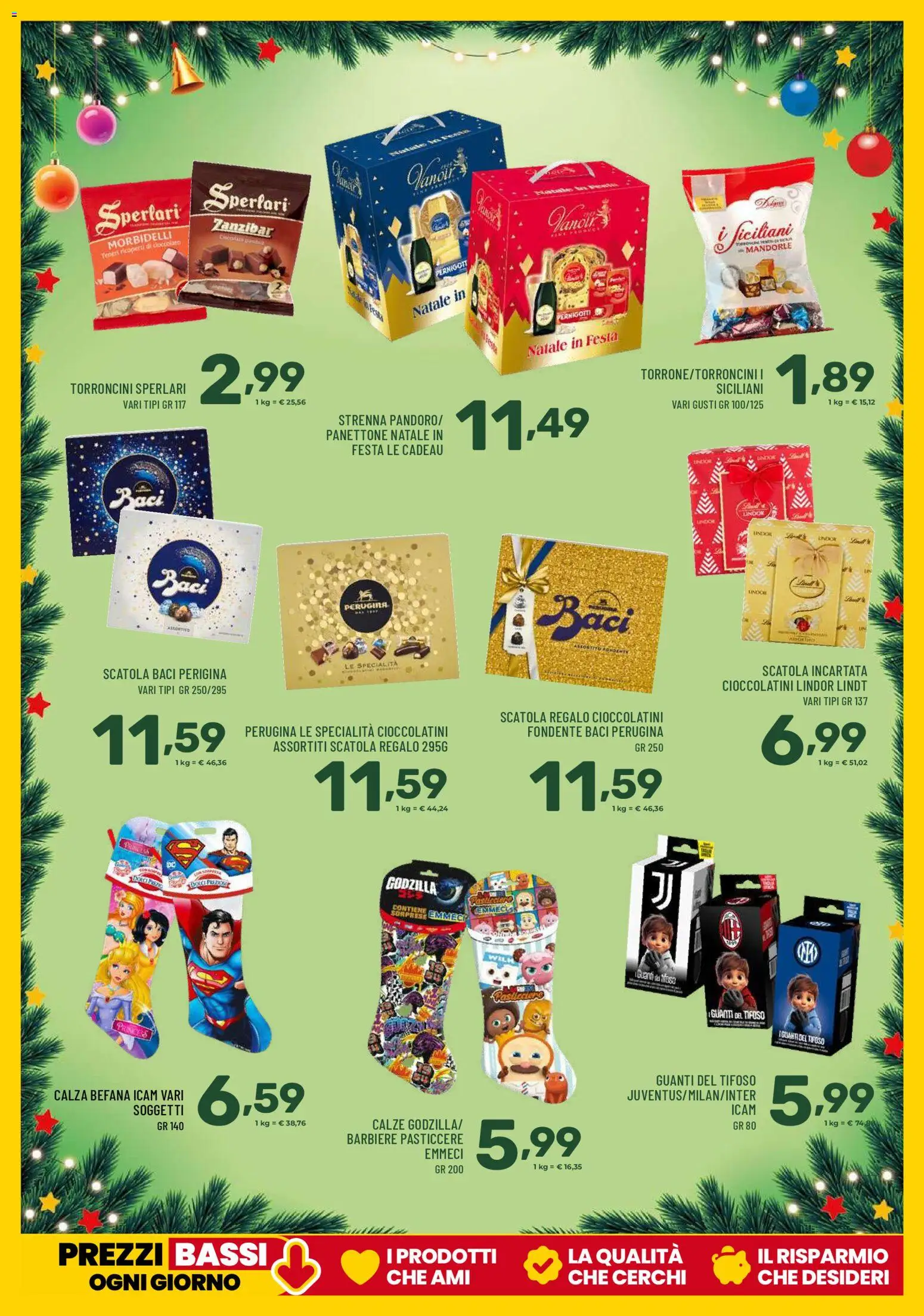 Volantino Il Centesimo del 18.12.2025 | Pagina: 20 | Prodotti: Cioccolato, Panettone, Torroncini, Cioccolatini