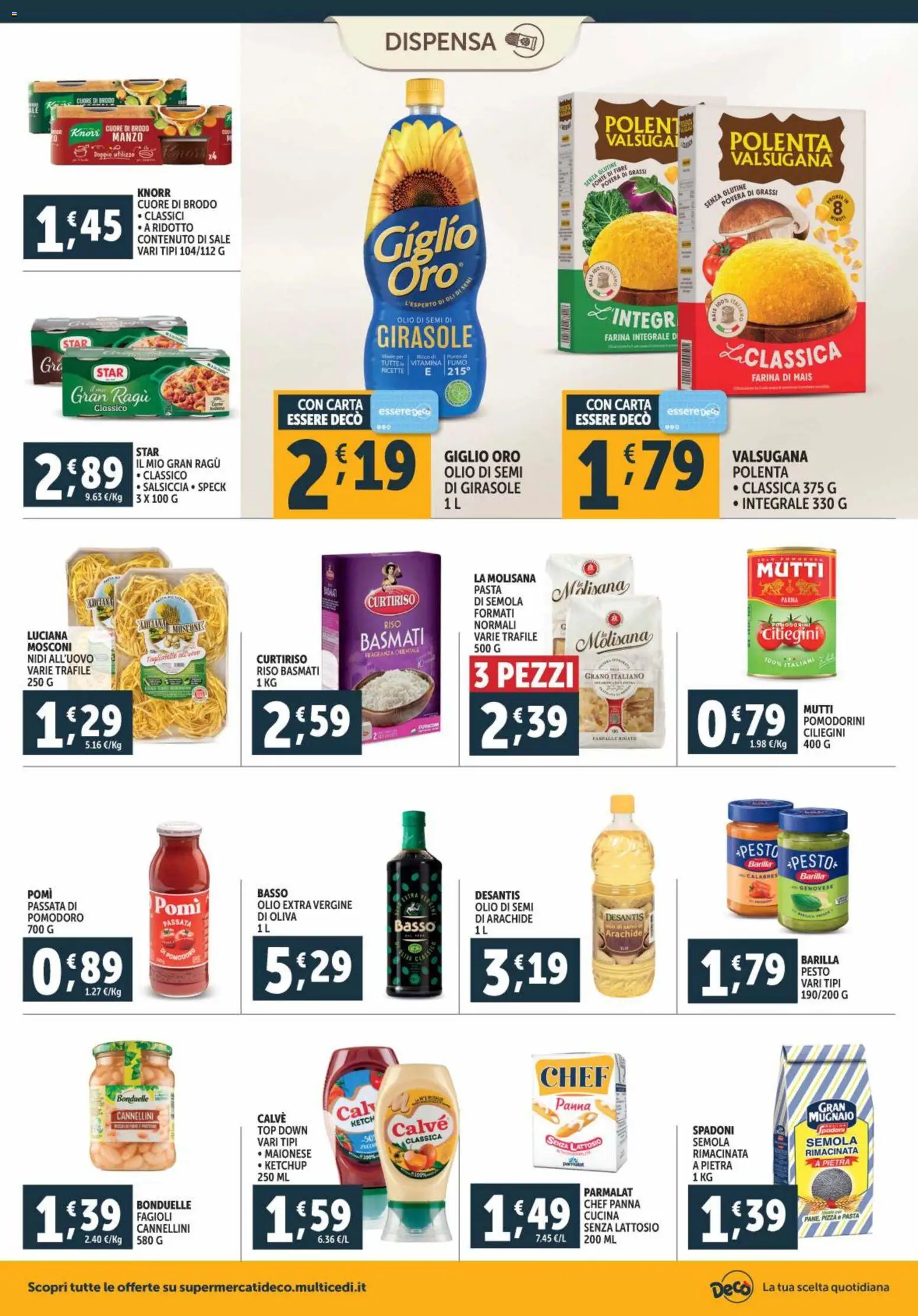Volantino Decò del 28.10.2025 | Pagina: 14 | Prodotti: Panna, Farina, Olio extra vergine, Mais