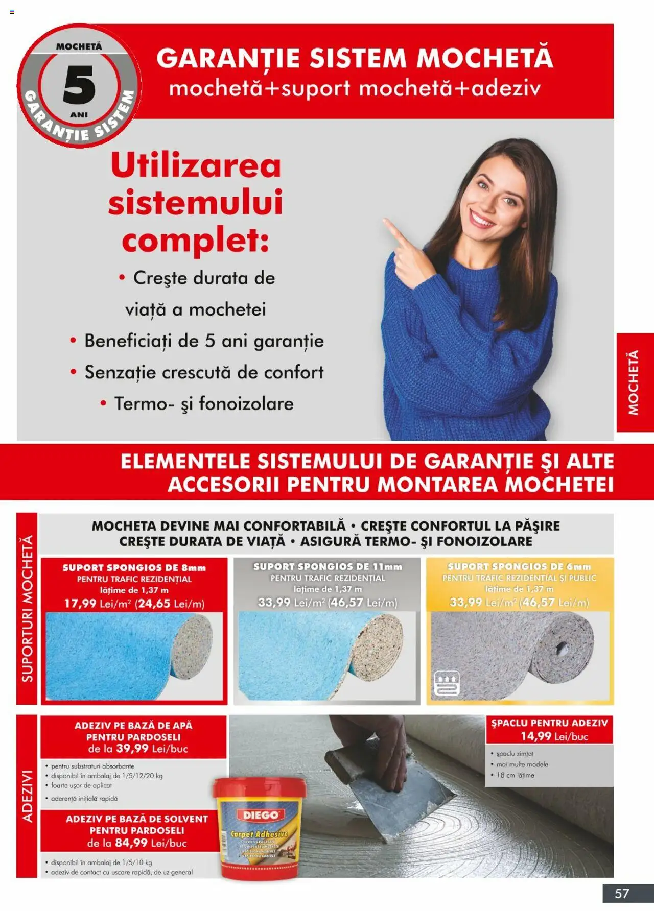 Noul catalog Diego – valabil de la 01.04.2024 | Pagină: 57 | Produse: Mochetă, Adeziv, Absorbante, Apă