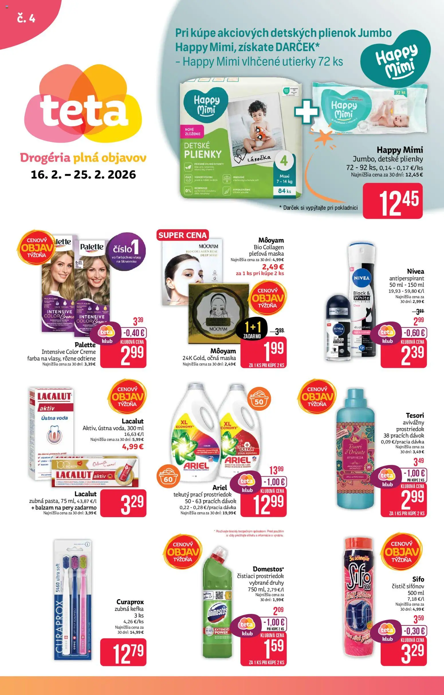 Nové Teta drogerie akcie – leták je platný od 16.02.2026 | Strana: 1 | Produkty: Zubná kefka, Ariel, Voda, Curaprox