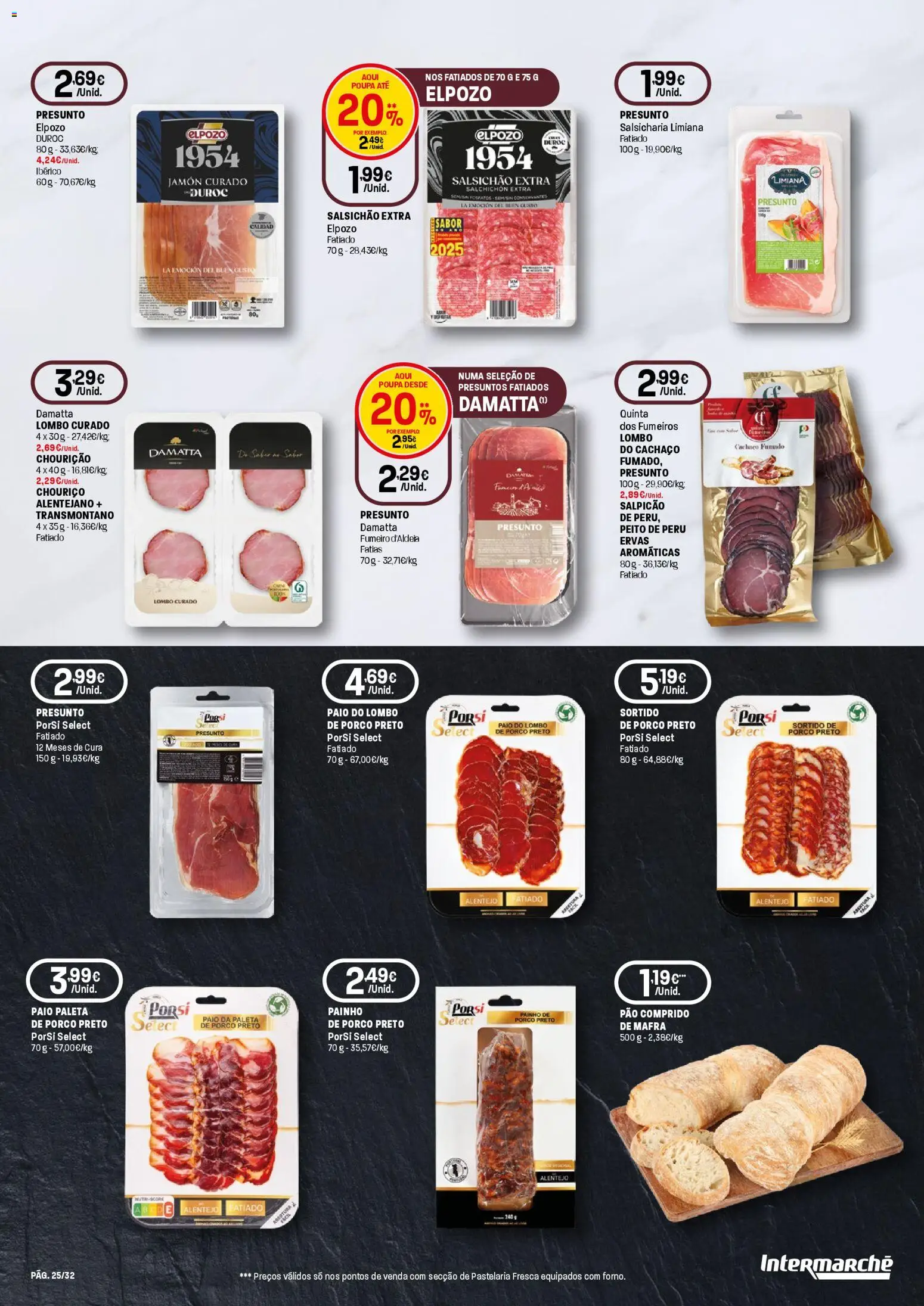 Intermarché - Queijos, Vinhos e Enchidos Super │ válido de 29.01.2026 | Página: 25 | Produtos: Peito de peru, Peru, Pão, Presunto