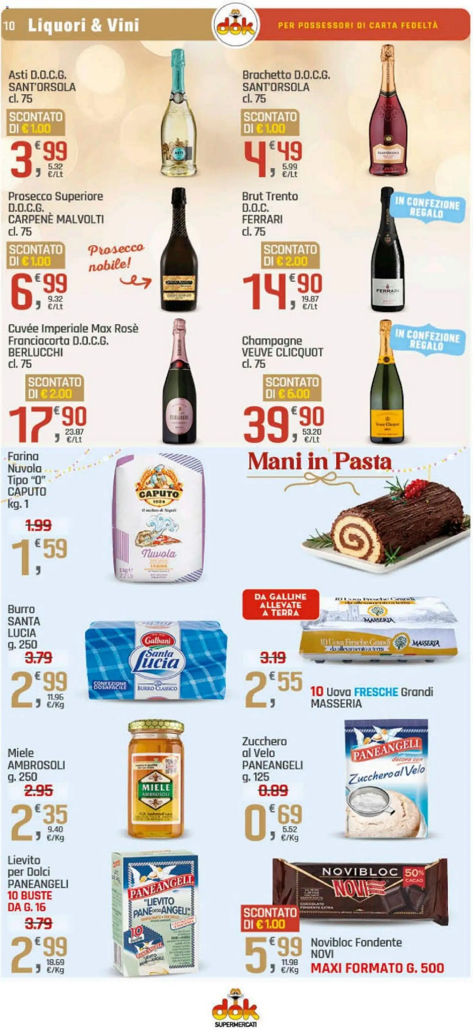 Volantino DOK del 17.12.2025 | Pagina: 10 | Prodotti: Zucchero, Pasta, Cacao, Terra