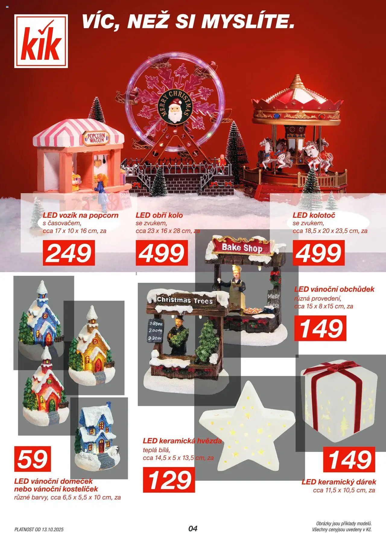 Kik leták od 13.10.2025 | Strana: 4 | Produkty: Kolo, Popcorn, LED