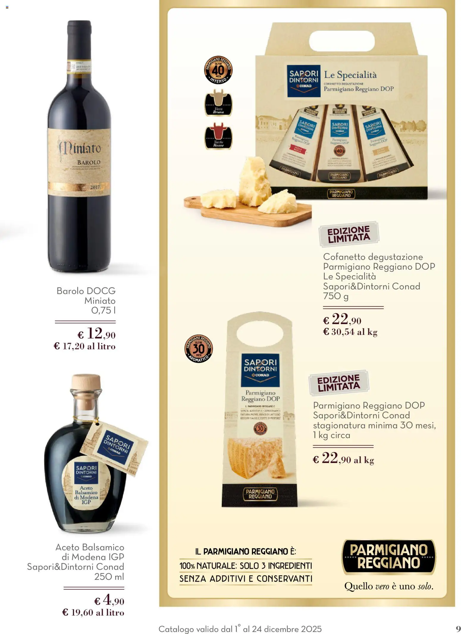 Volantino Conad del 01.12.2025 | Pagina: 9 | Prodotti: Aceto, Parmigiano reggiano, Parmigiano