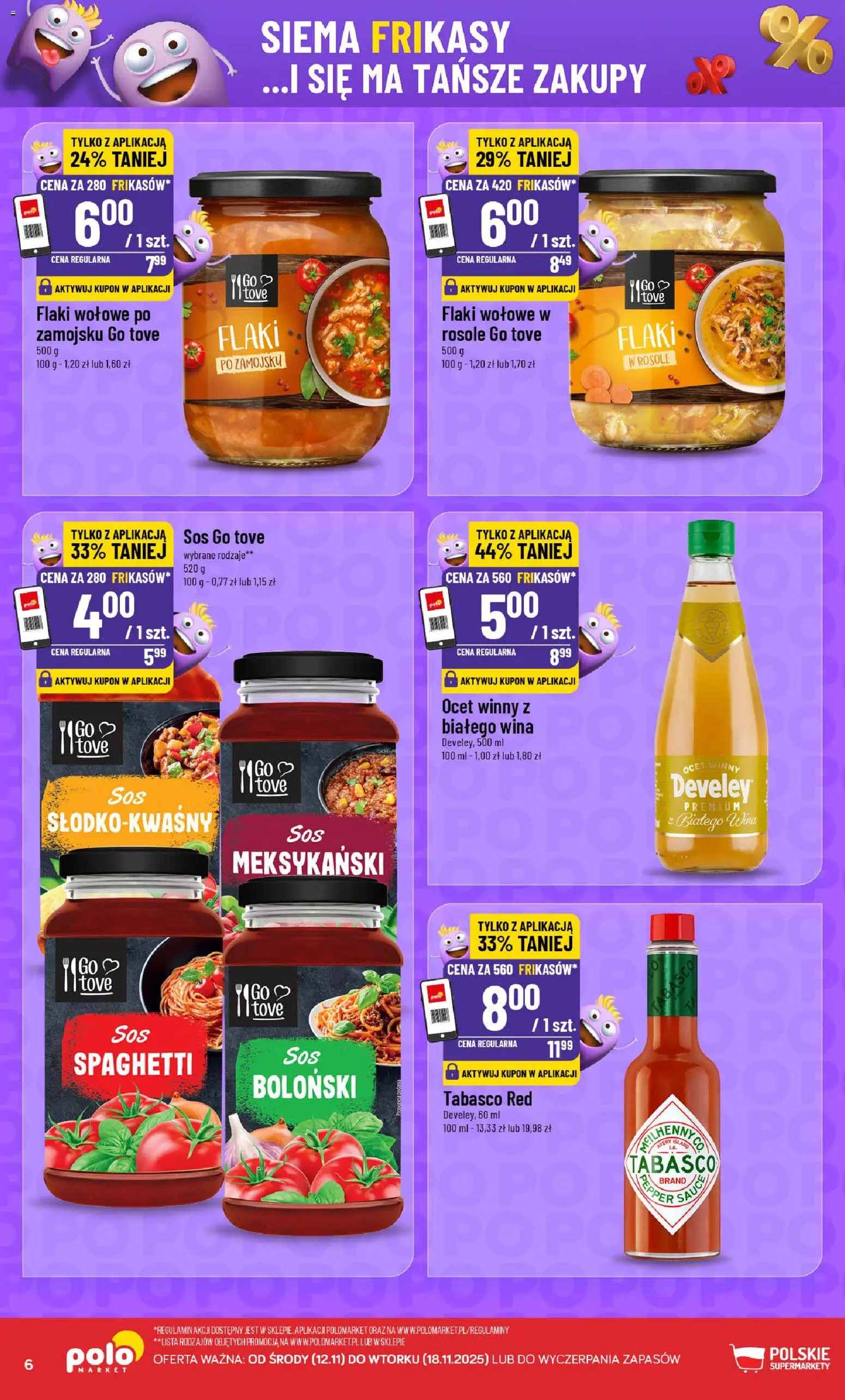 POLOmarket Gazetka - Frikasowe Hity od 12.11.2025 | Strona: 6 | Produkty: Ocet, Tabasco, Flaki wołowe, Sos