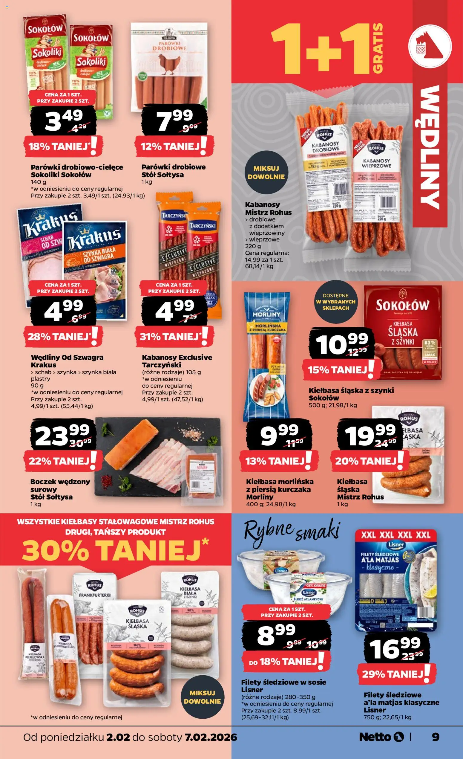 Netto gazetka - Spożywcza od 02.02.2026 | Strona: 9 | Produkty: Śledź, Kabanosy drobiowe, Szynka, Kiełbasa śląska