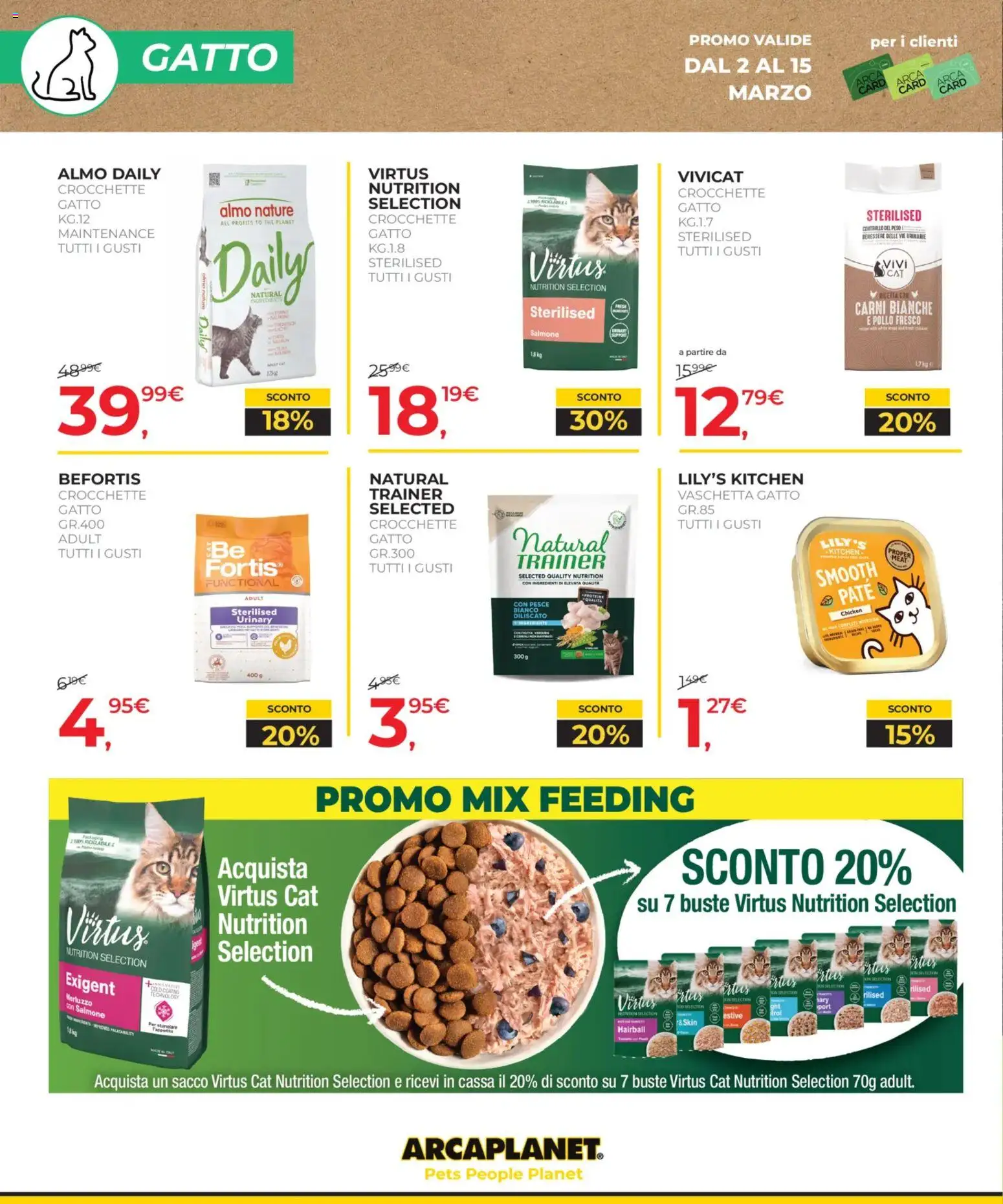 Volantino Arcaplanet del 02.03.2026 | Pagina: 14 | Prodotti: Salmone, Pesce, The, Crocchette gatto