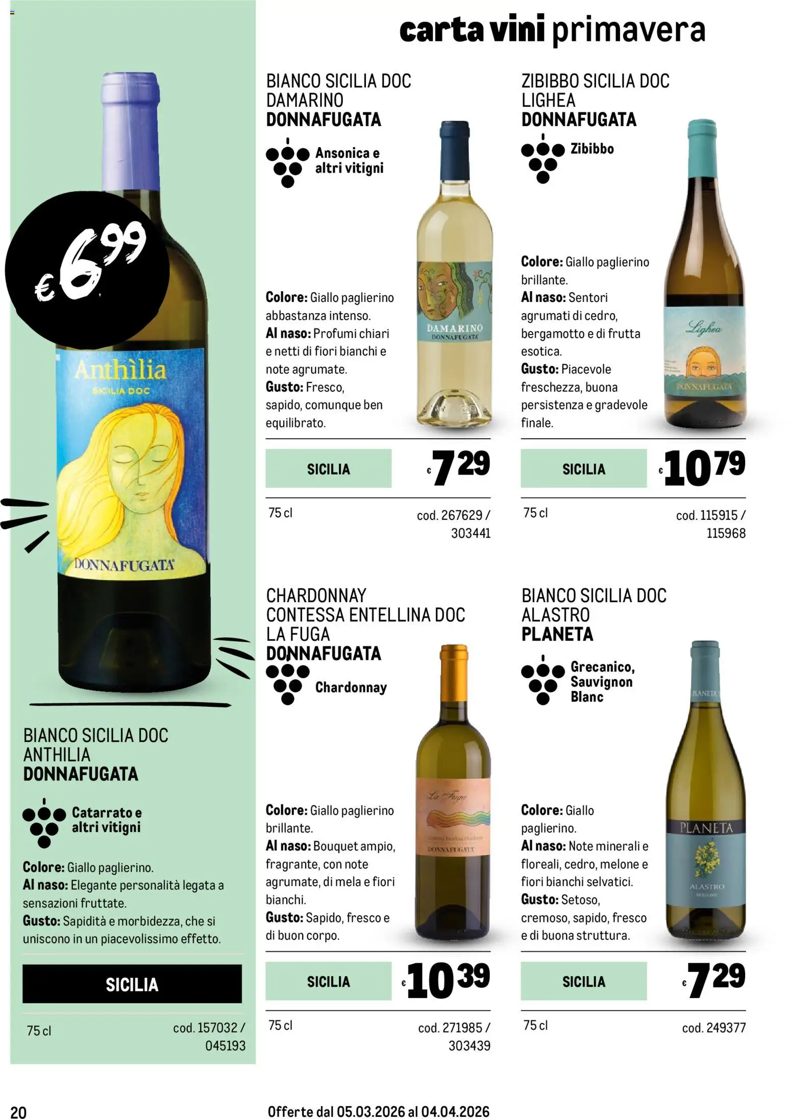 Volantino Metro del 05.03.2026 | Pagina: 20 | Prodotti: Frutta, Melone