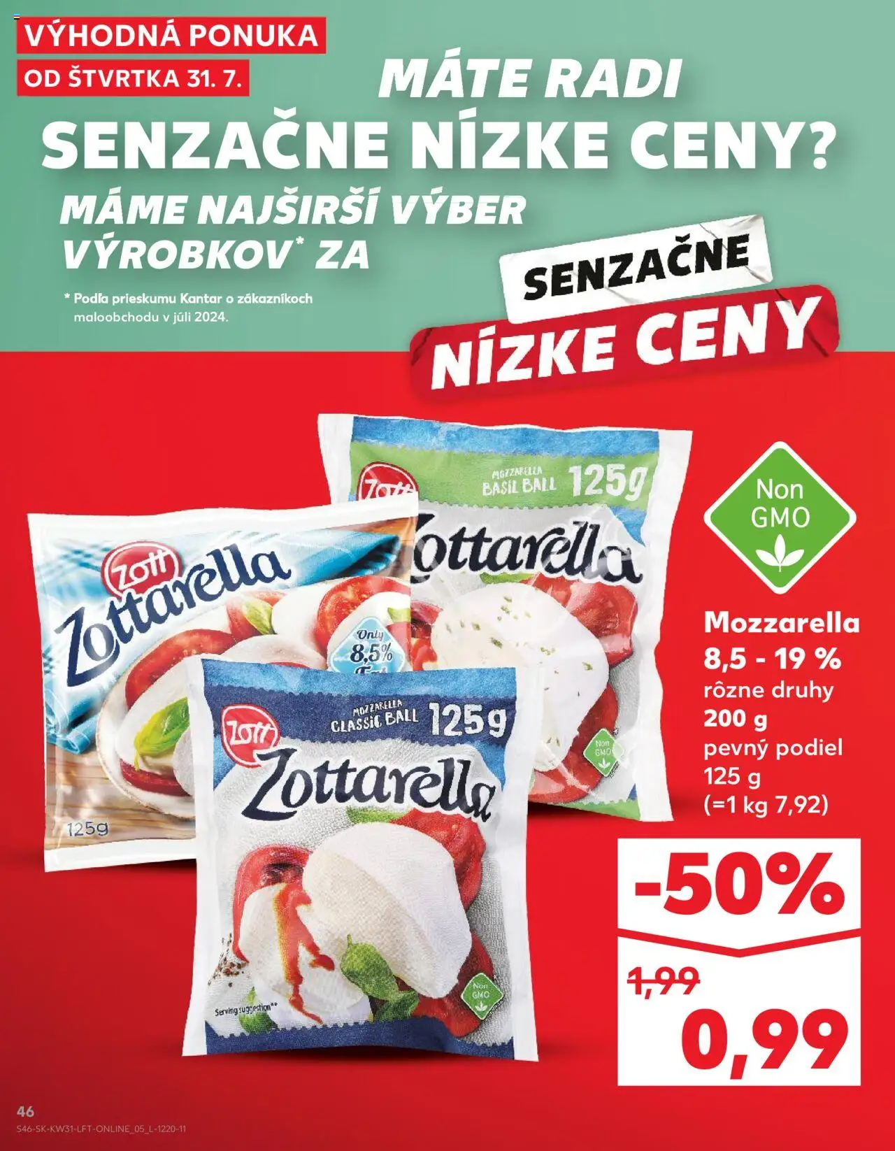 Kaufland SK akciós ujság - amely érvényes a következő dátumtól: 31.07.2025 | Oldal: 46 | Termékek: Mozzarella