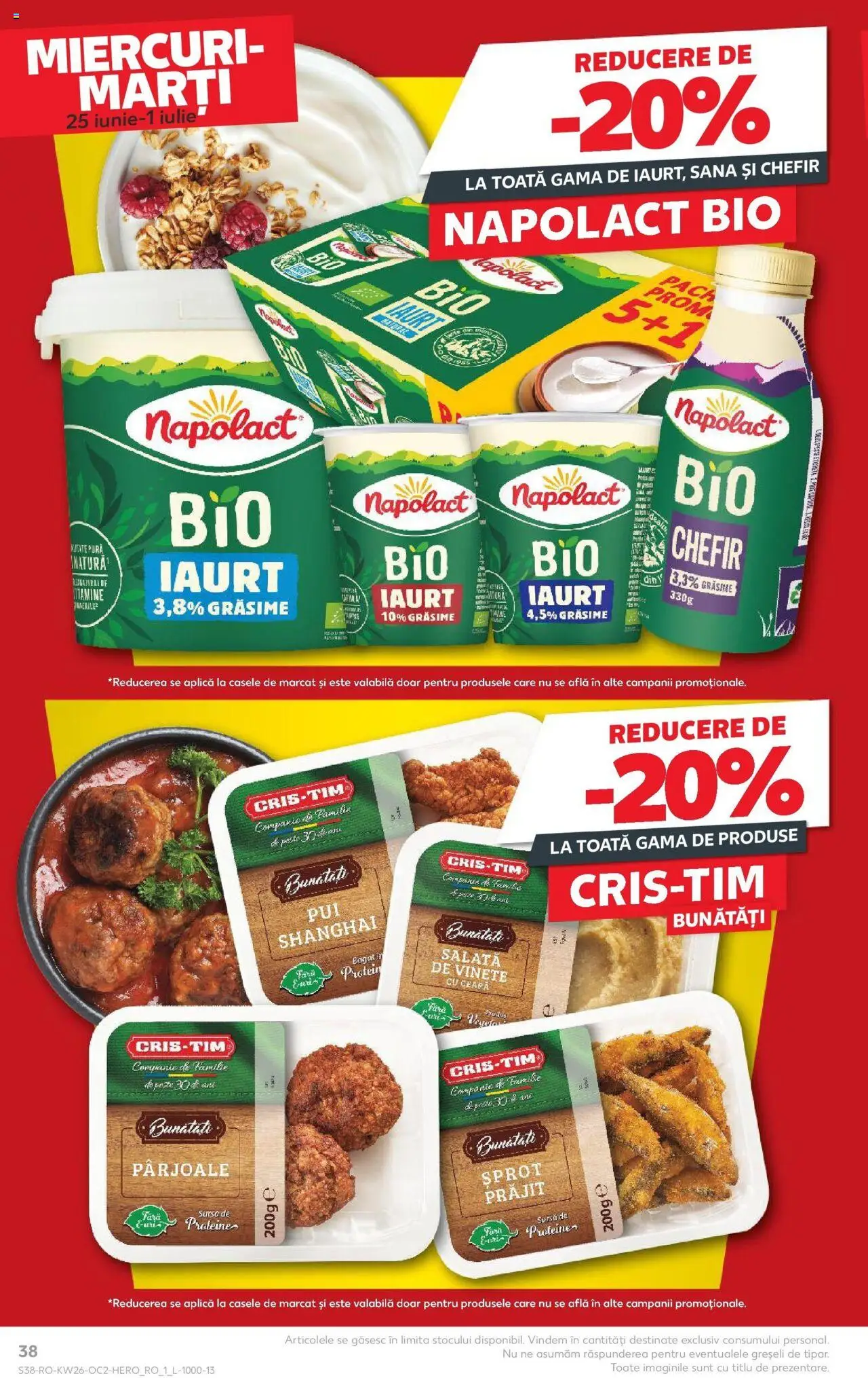 Catalog Kaufland - Bucureşti – valabil de la 25.06.2025 | Pagină: 38 | Produse: Masaüstü kılıfı, Iaurt, Pește, Ceapă