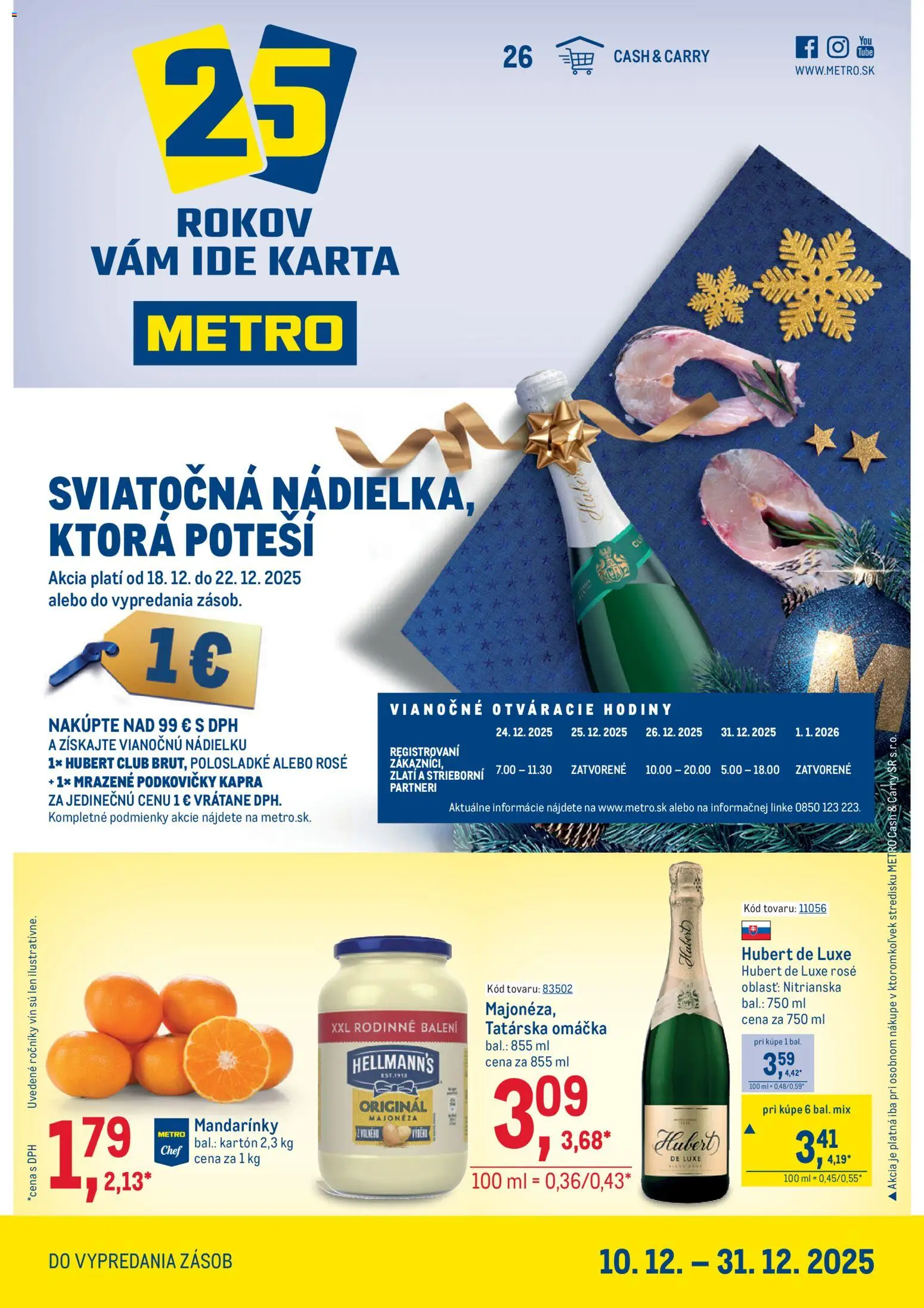 Nové Metro akcie – leták je platný od 10.12.2025 | Strana: 1 | Produkty: Hodiny, Mandarinky, Tatárska omáčka